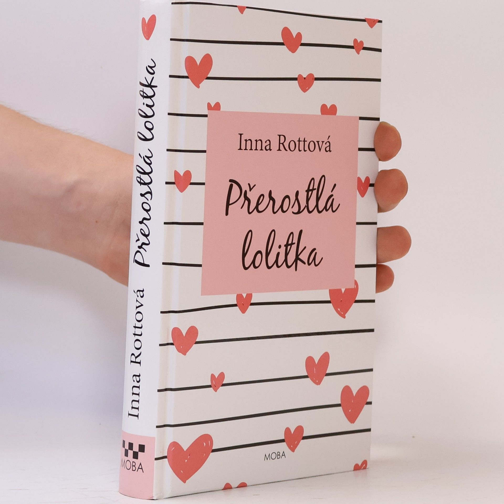 Inna Rottová Mirovská Přerostlá lolitka