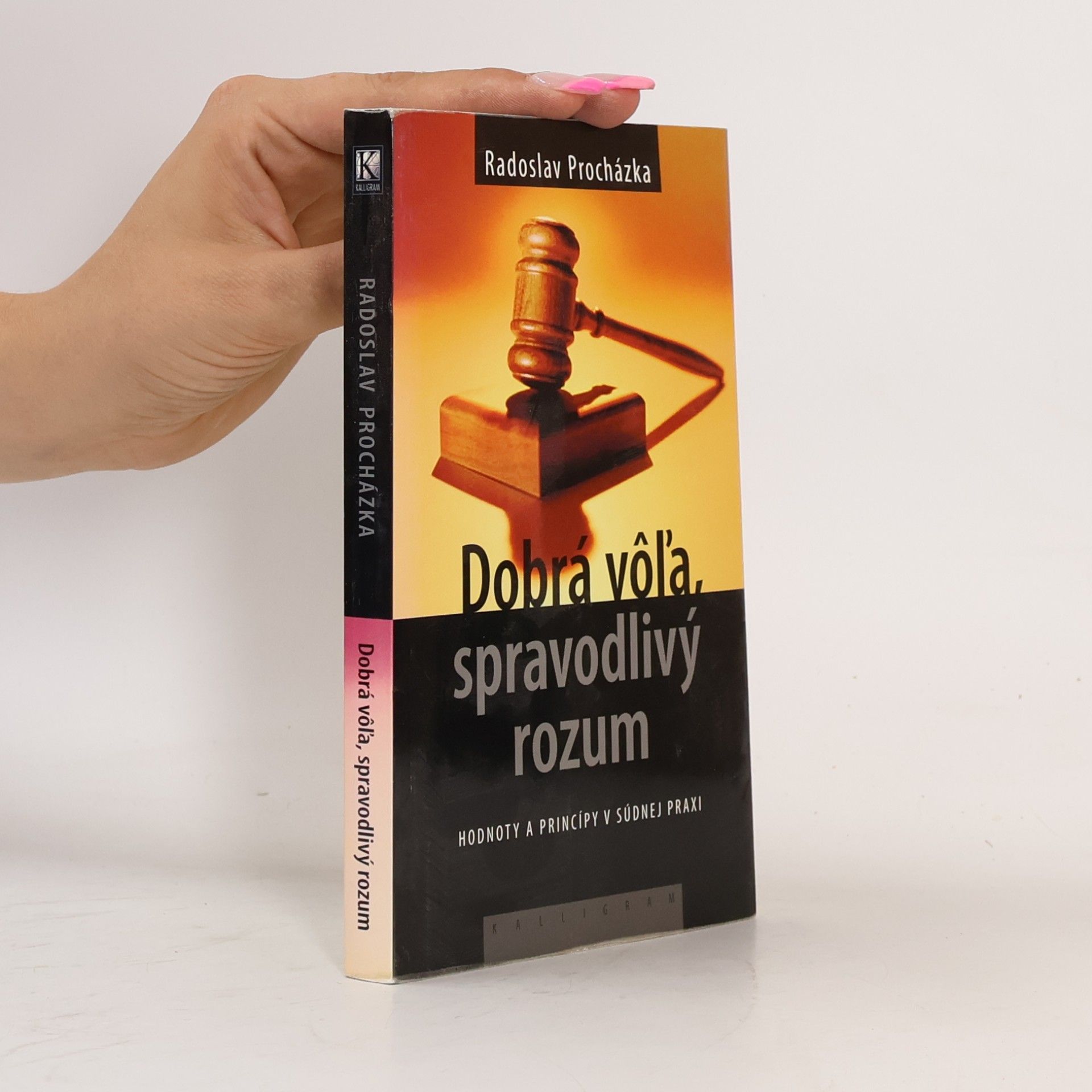Dobrá vôľa, spravodlivý rozum