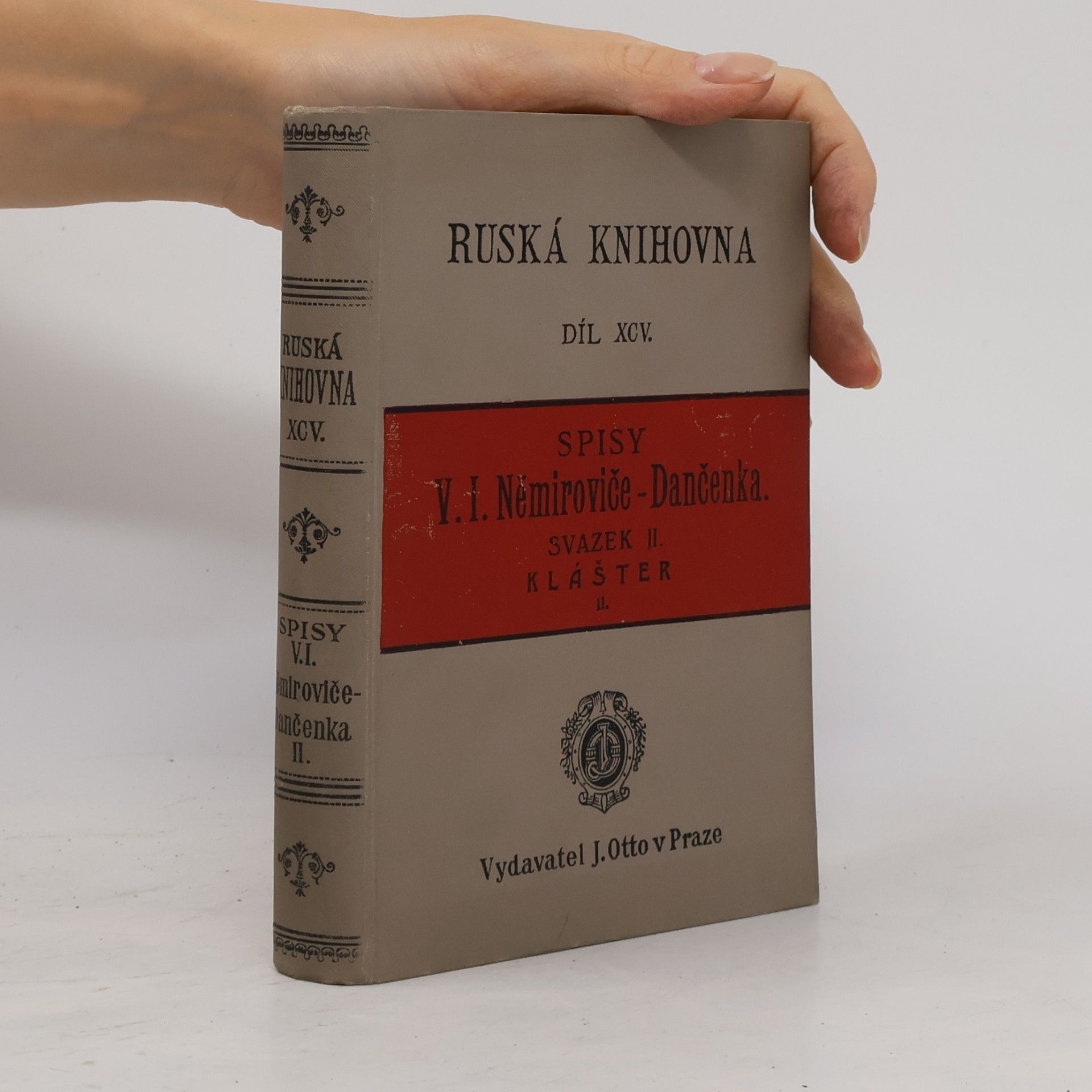 Ruská knihovna XCV. Spisy V. I. Nemiroviče Dančenka Svazek II. Klášter II.