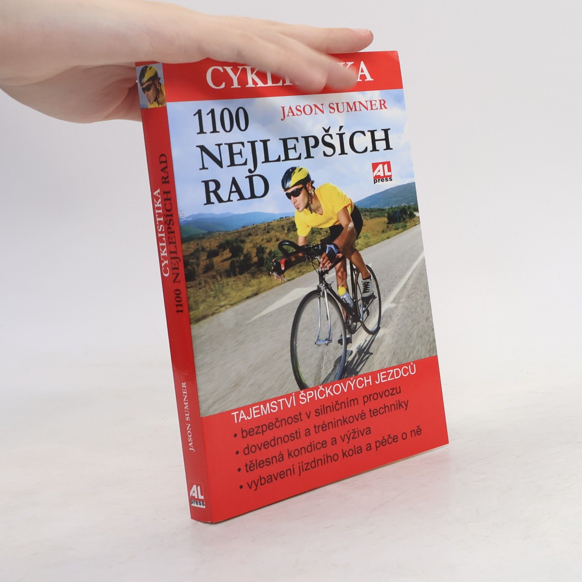 Jason Sumner Cyklistika : 1100 nejlepších rad