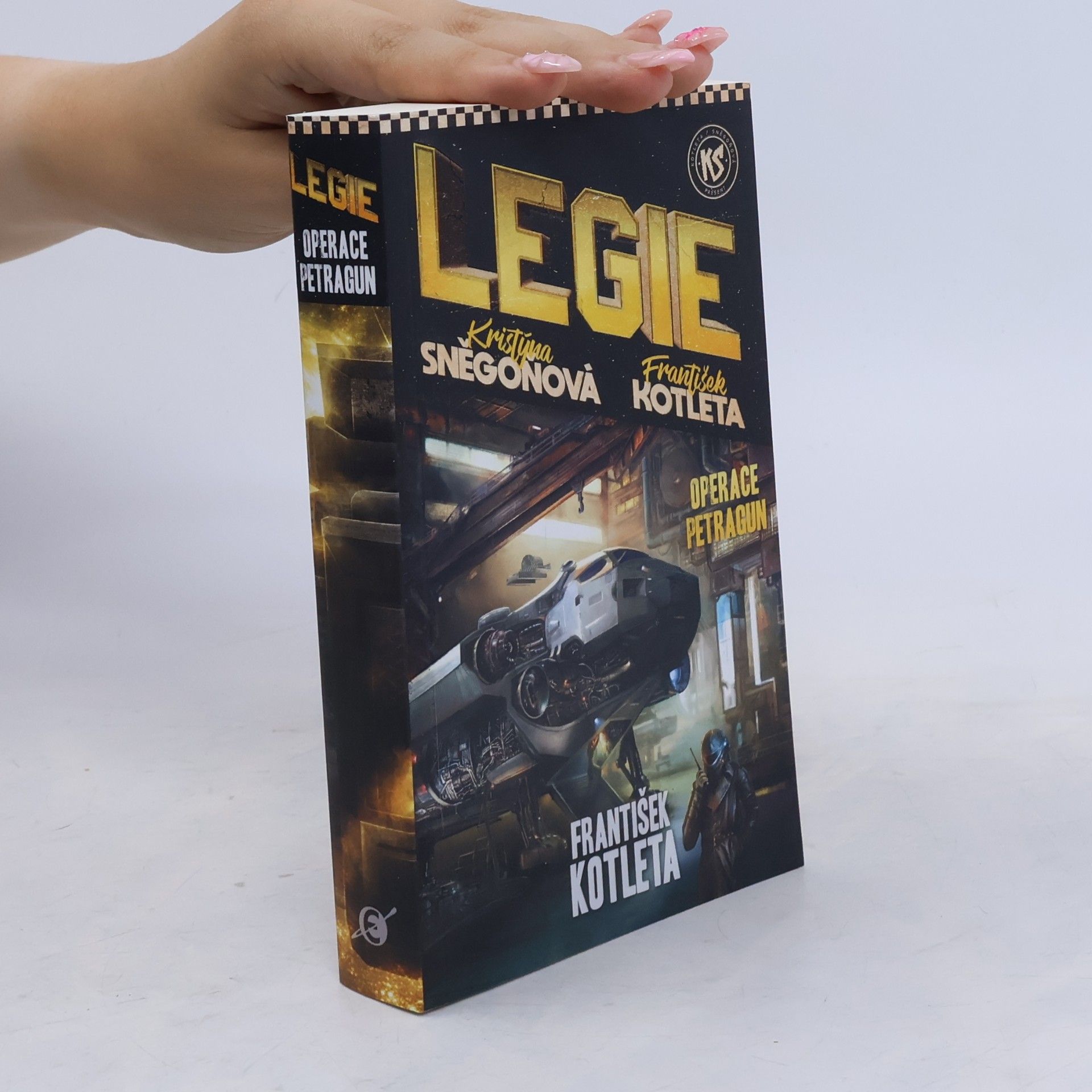 Kristýna Sněgoňová Legie. Operace Petragun