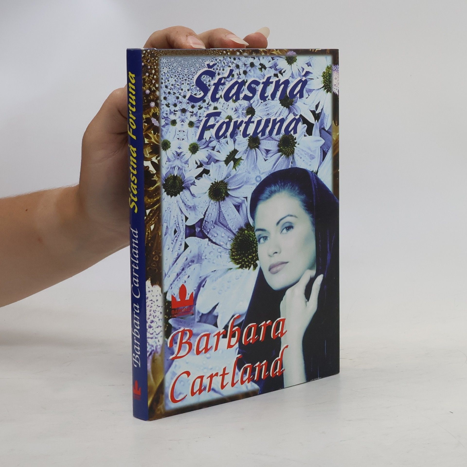 Barbara Cartland Šťastná Fortuna