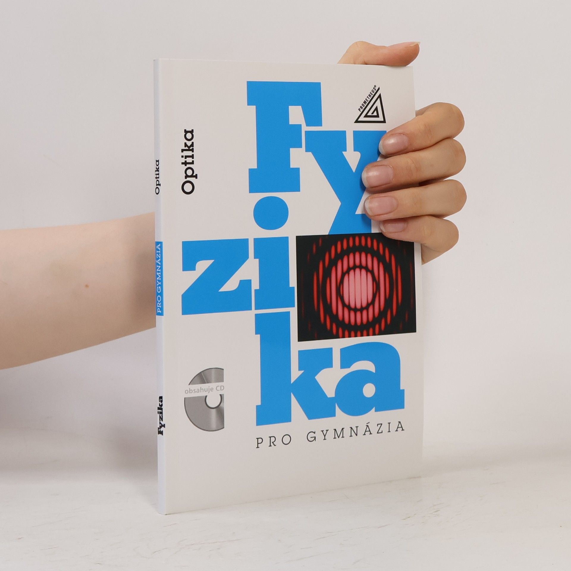 Oldřich Lepil Fyzika pro gymnázia. Optika