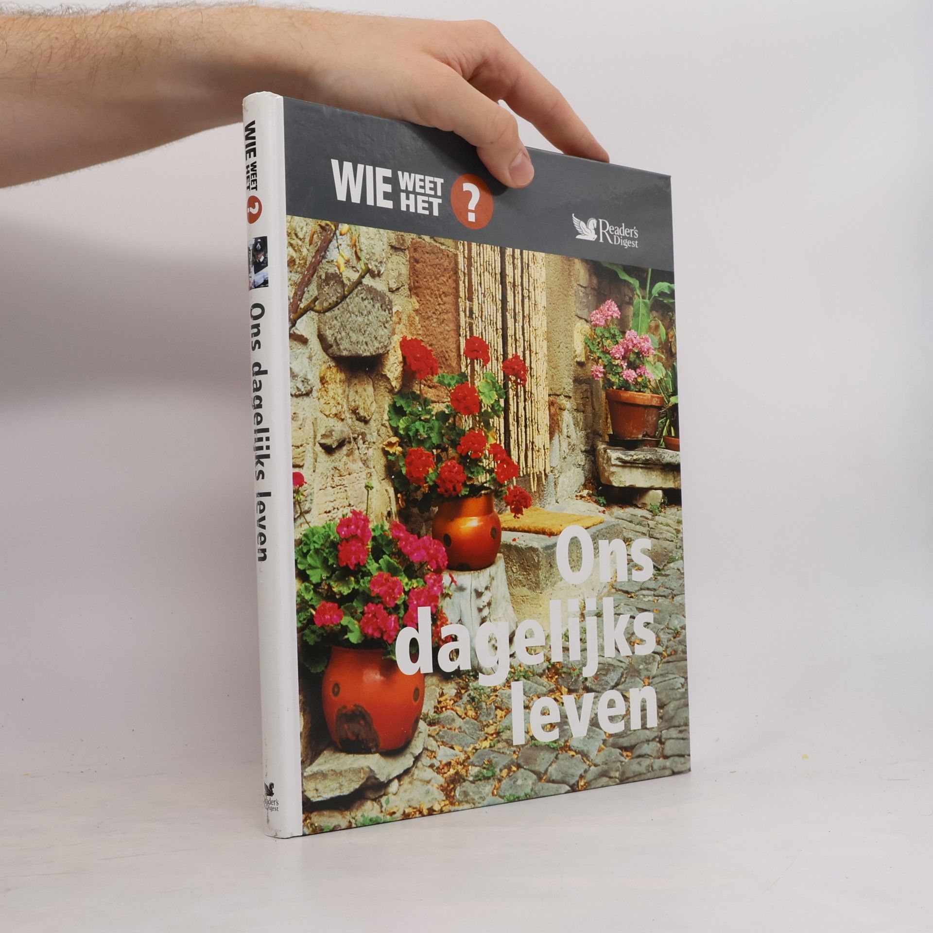 A.T. Talsma Wie weet het? - 9: Ons dagelijks leven