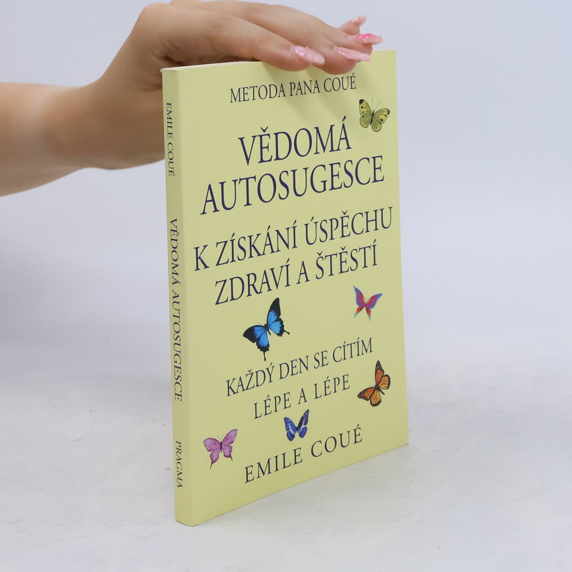 Émile Coué Vědomá autosugesce