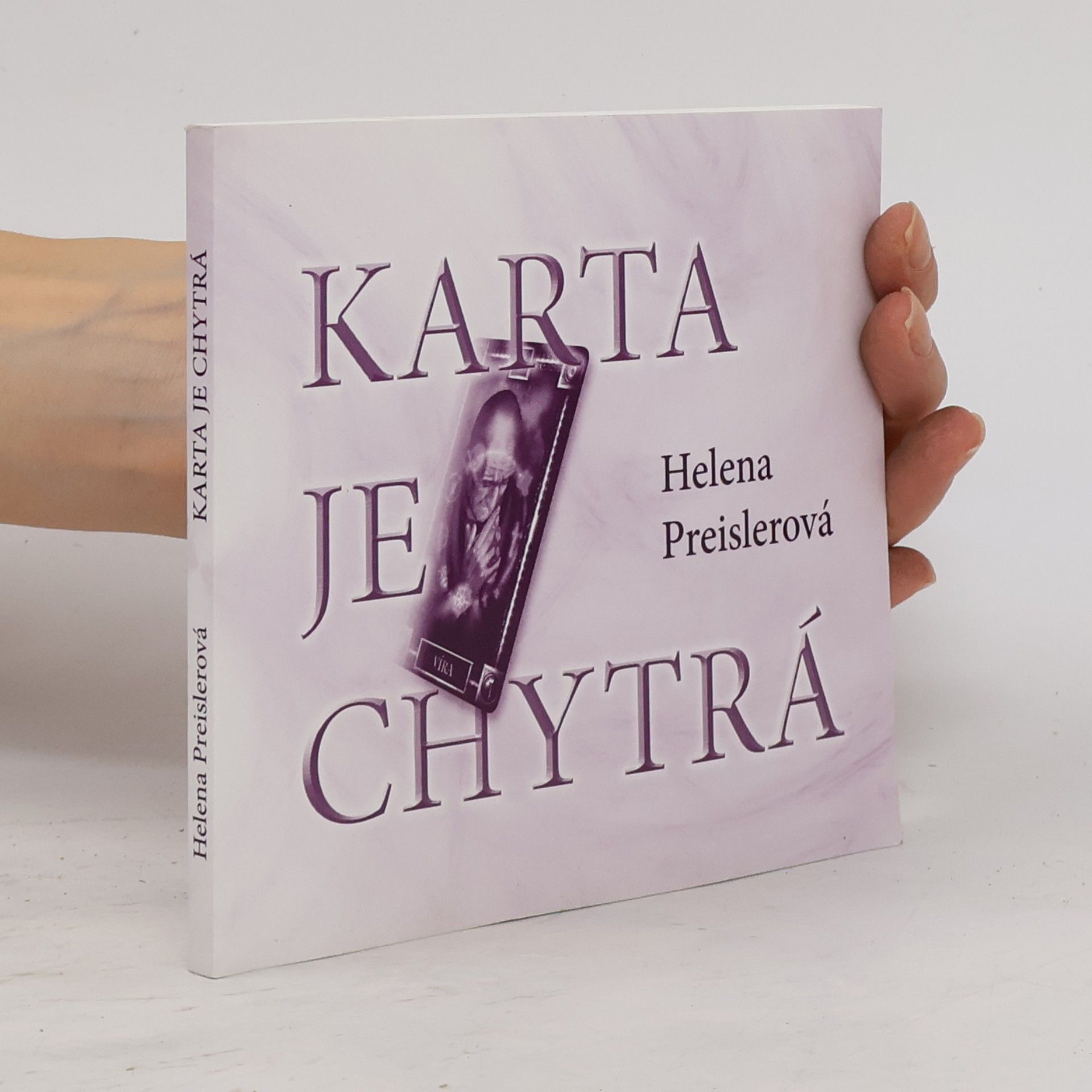 Helena Preislerová Karta je chytrá