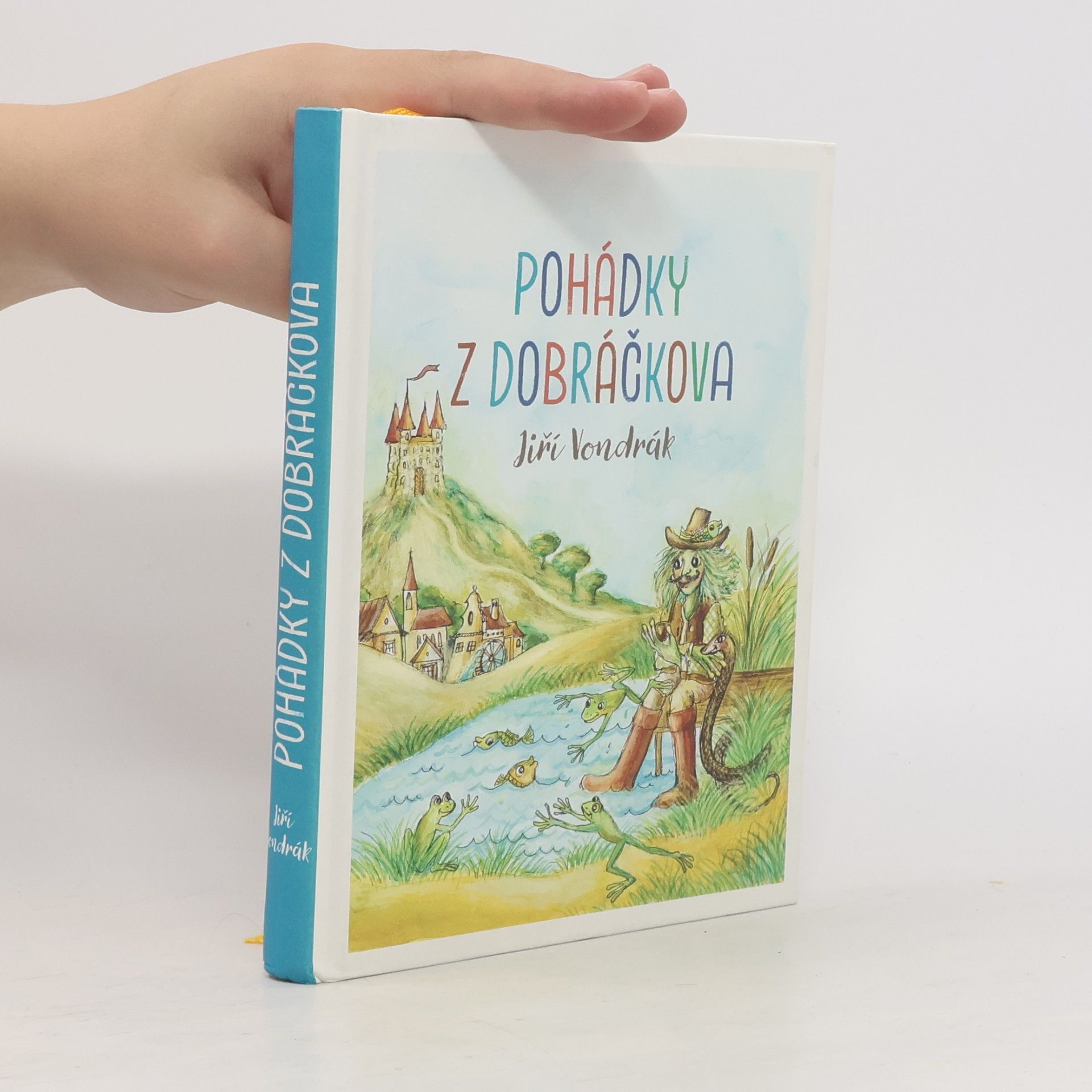 Jiří Vondrák Pohádky z Dobráčkova