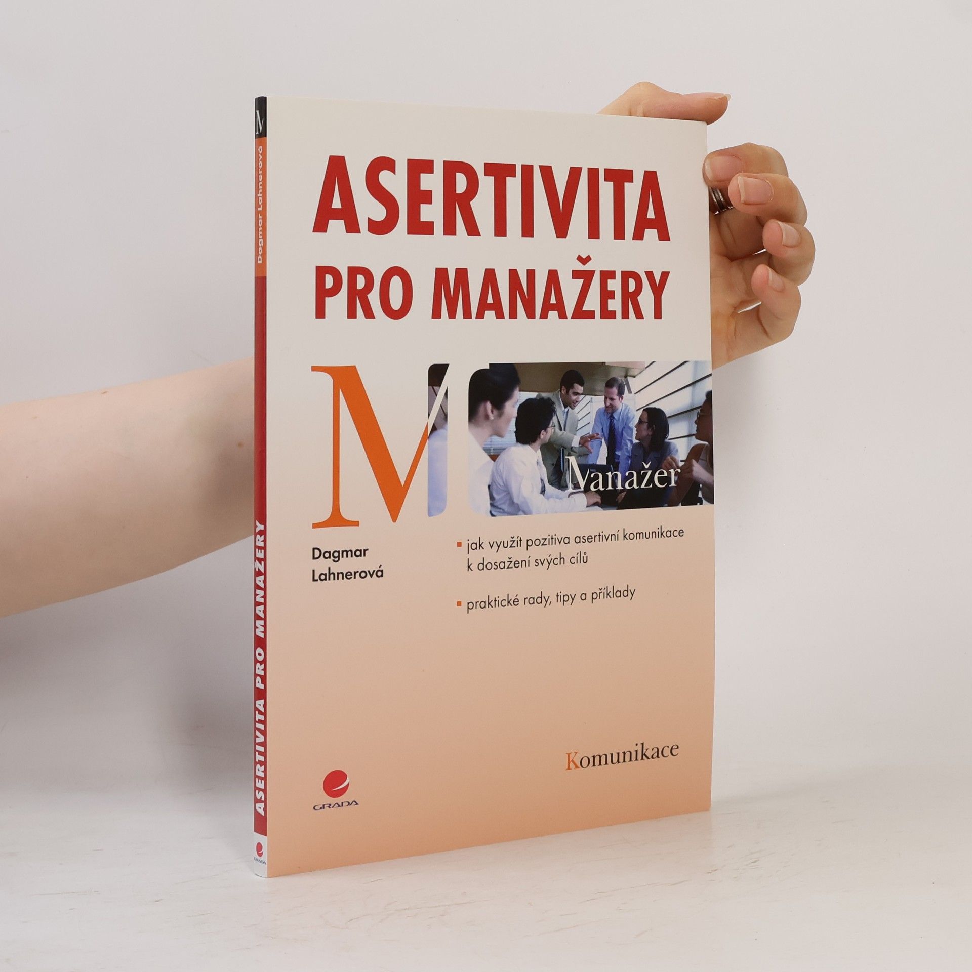 Dagmar Lahnerová Asertivita pro manažery