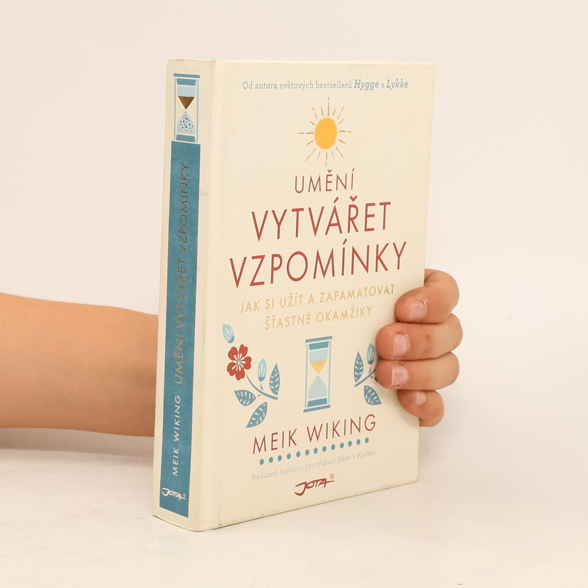 Meik Wiking Umění vytvářet vzpomínky