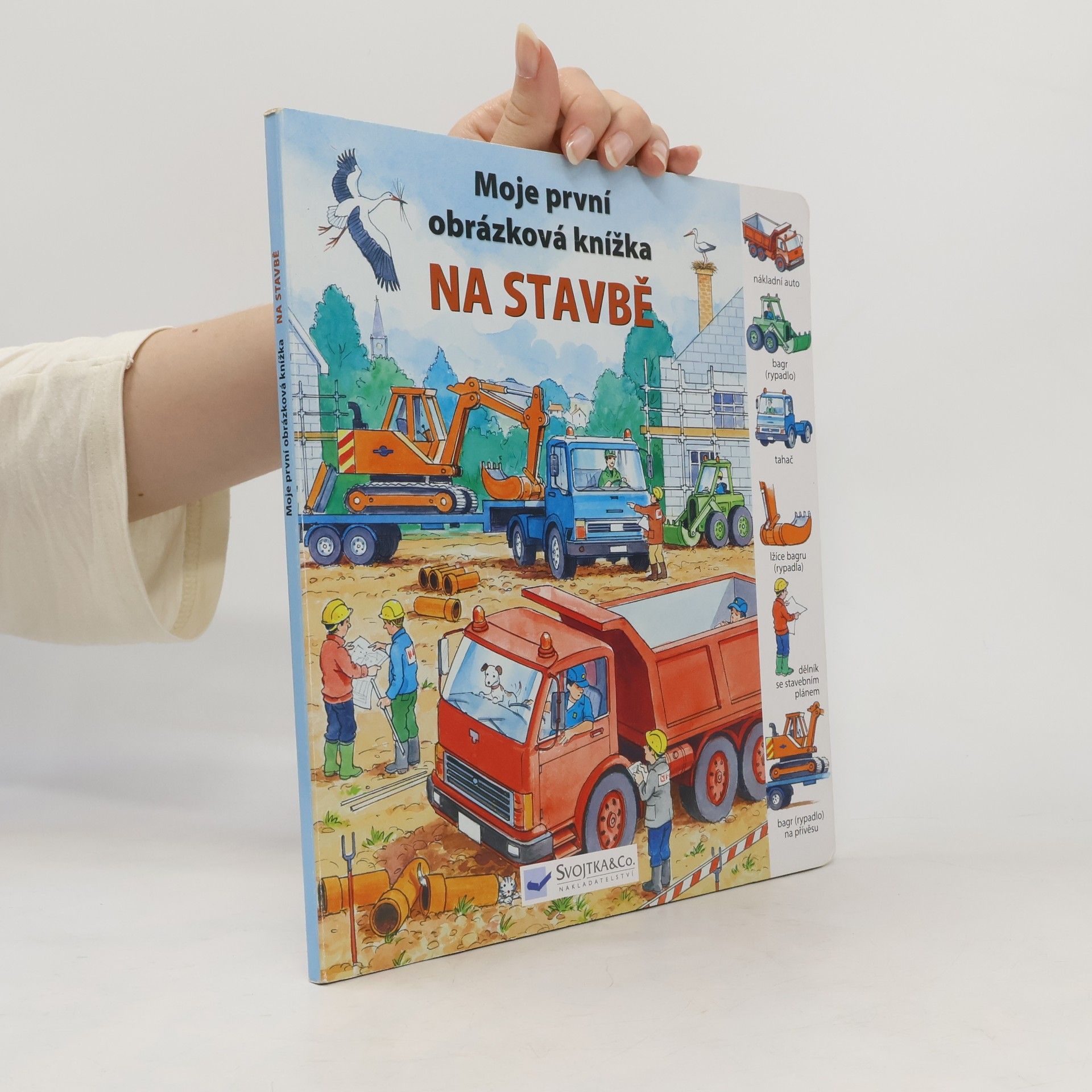 Jiří Steiner Na stavbě - Moje první obrázková knížka