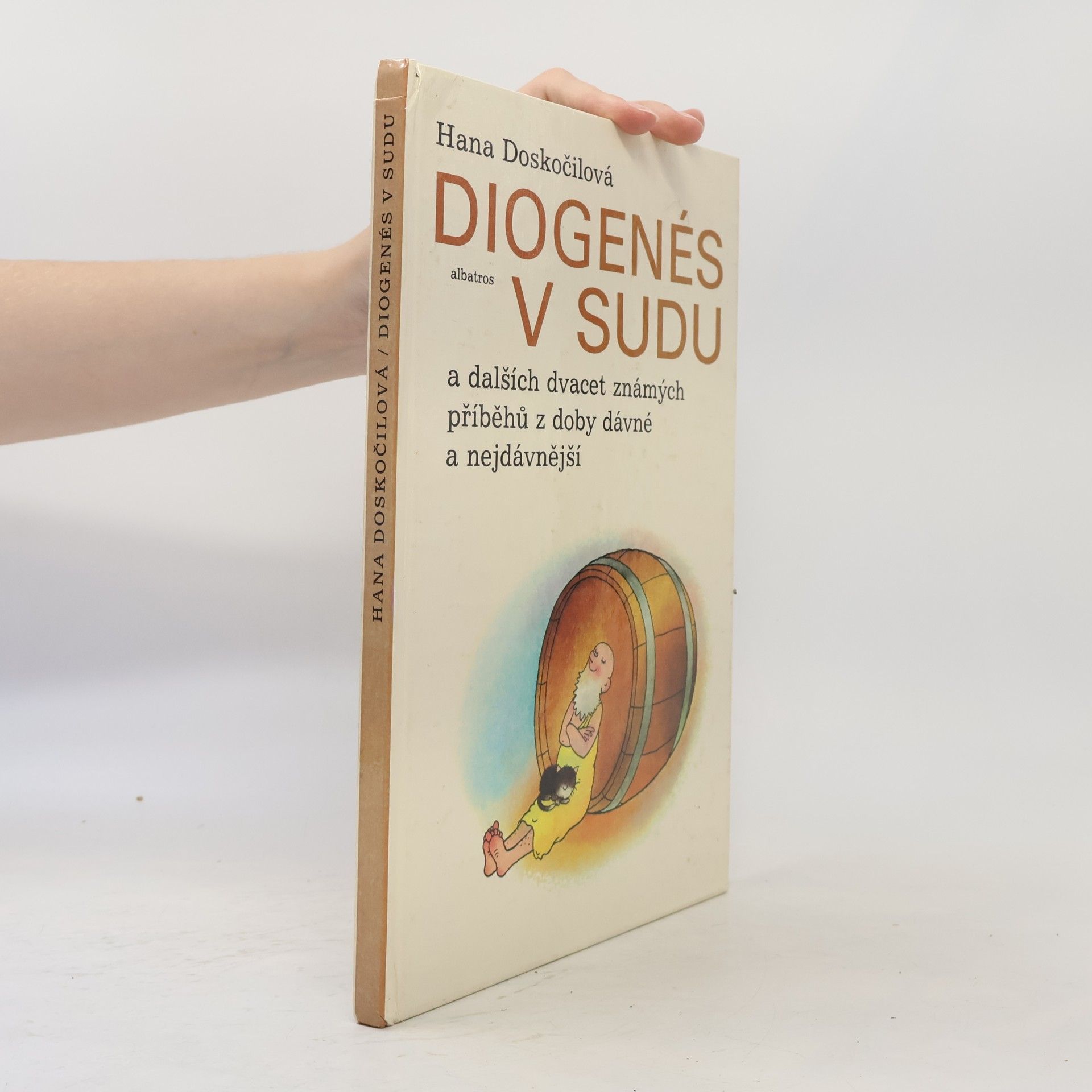 Diogenés v sudu a dalších dvacet známých příběhů z doby dávné a nejdávnější