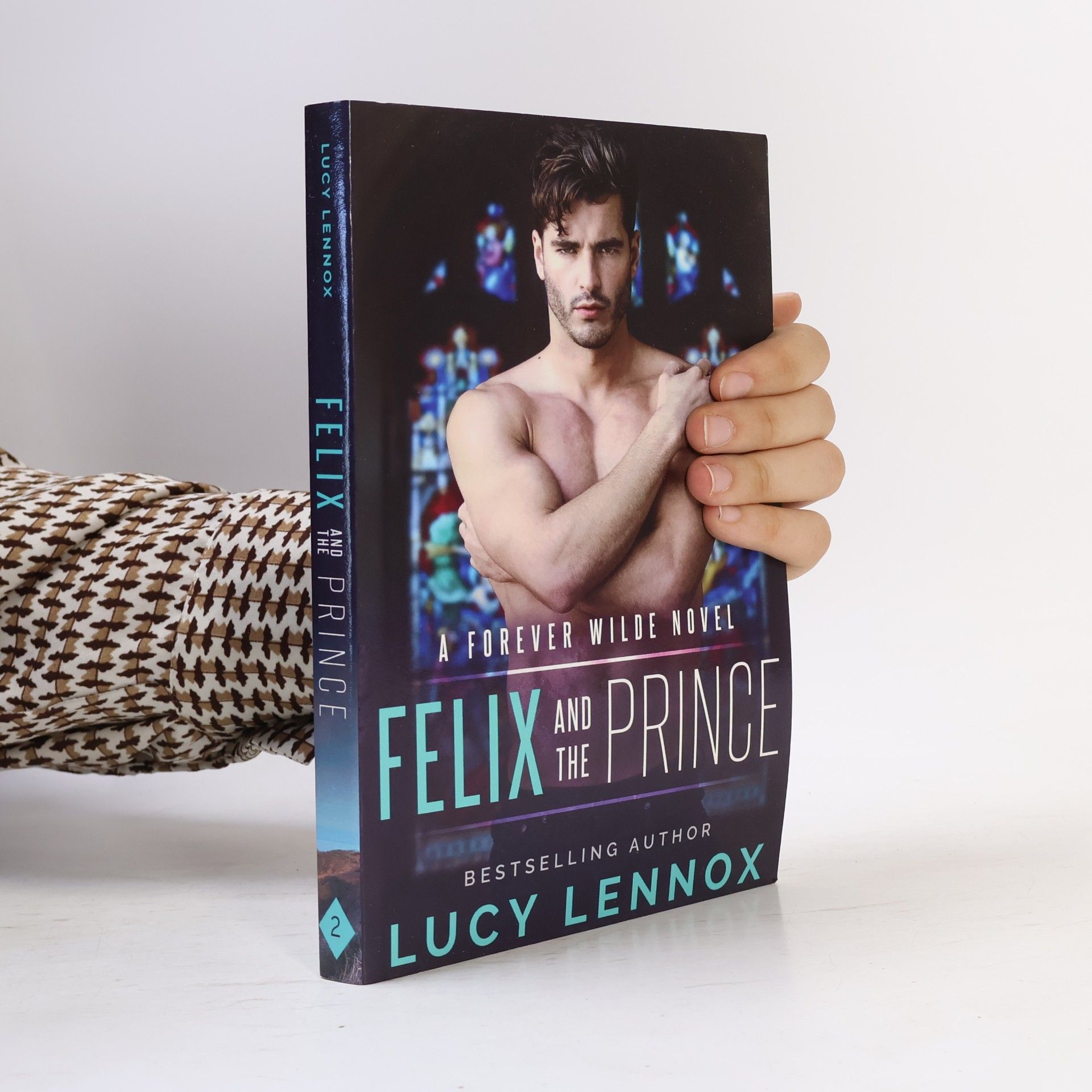 Lucy Lennox Forever Wilde - 2: Felix and the Prince