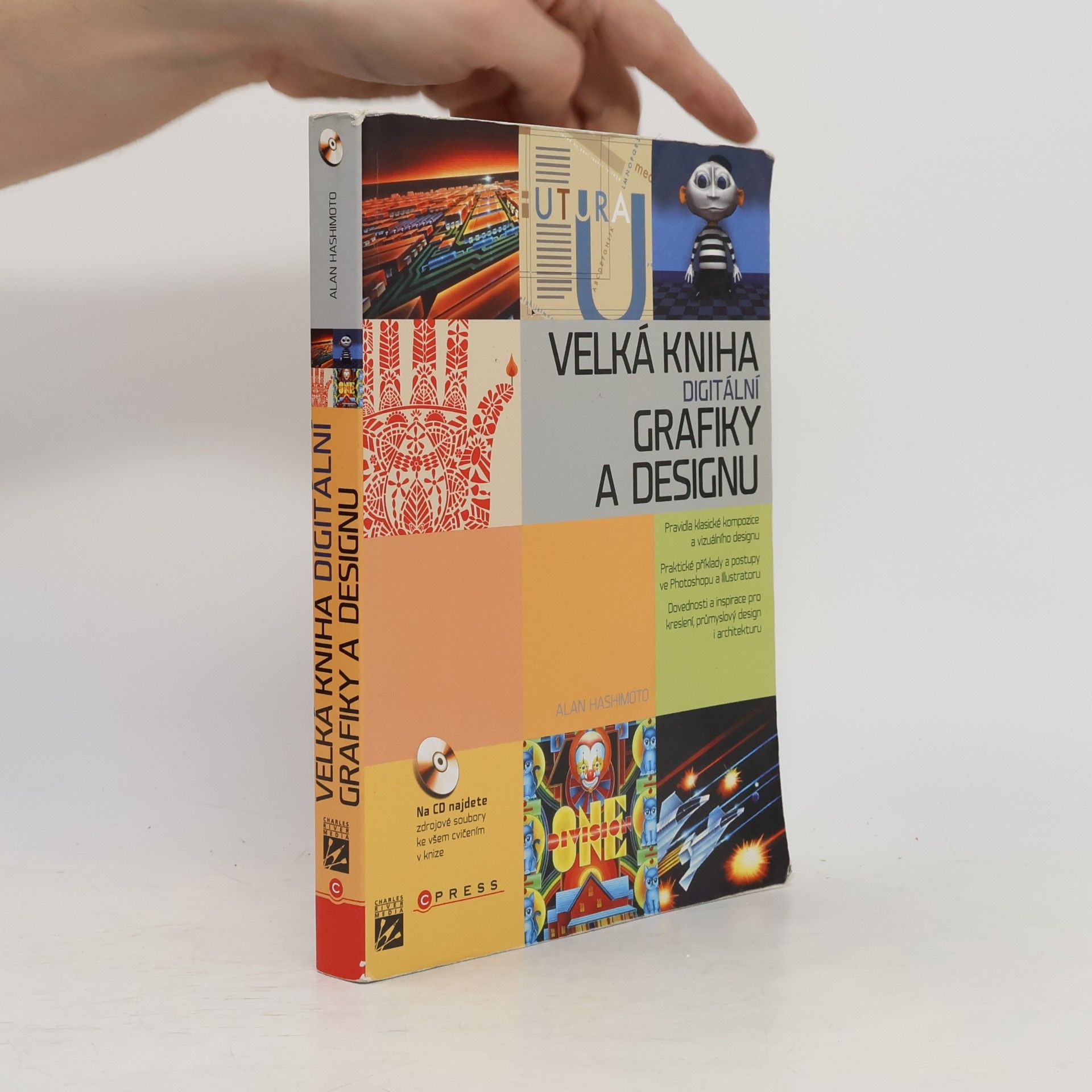Alan Hashimoto Velká kniha digitální grafiky a designu