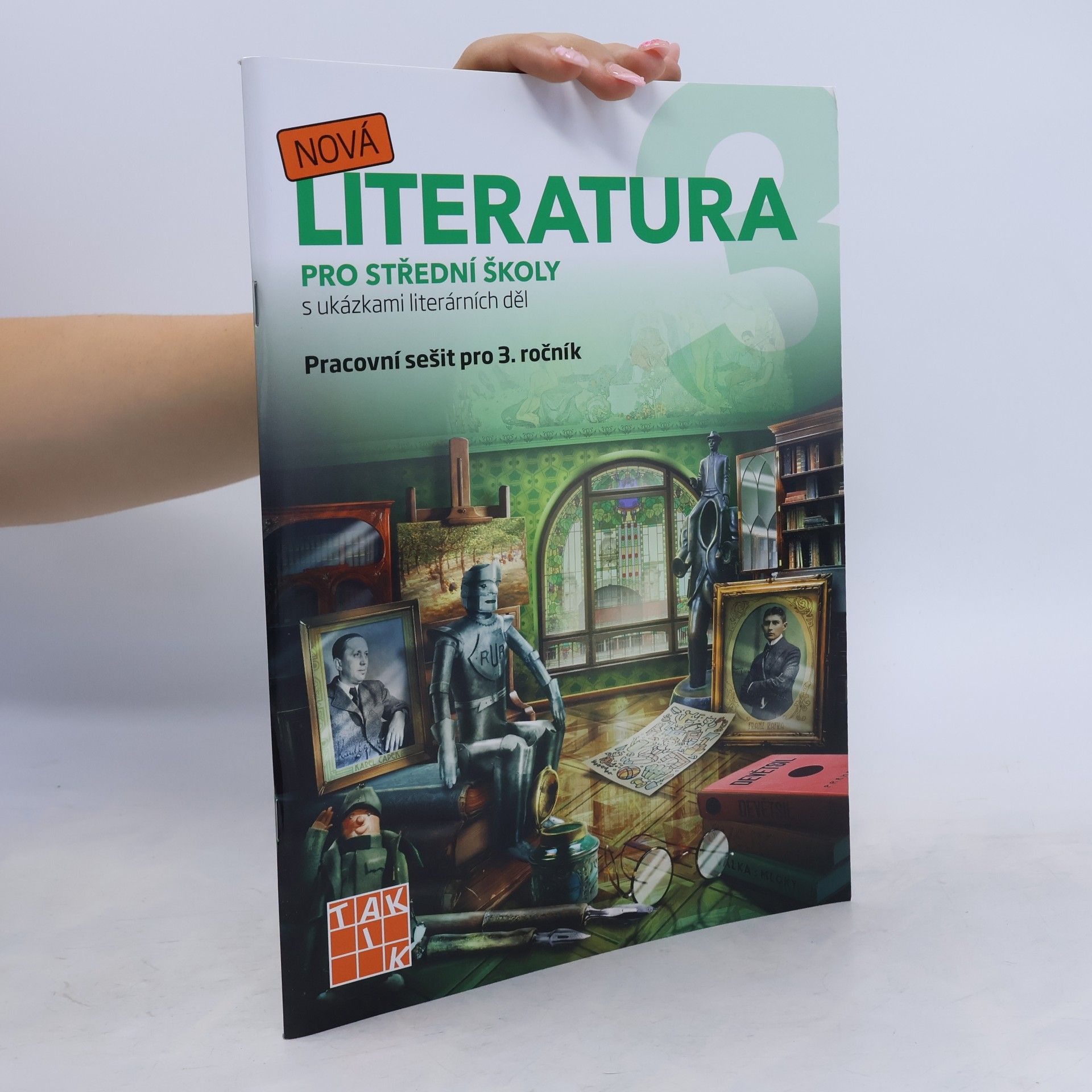 Autorenkollektiv Nová literatura 3 pro střední školy. Pracovní sešit pro 3. ročník s ukázkami literárních děl
