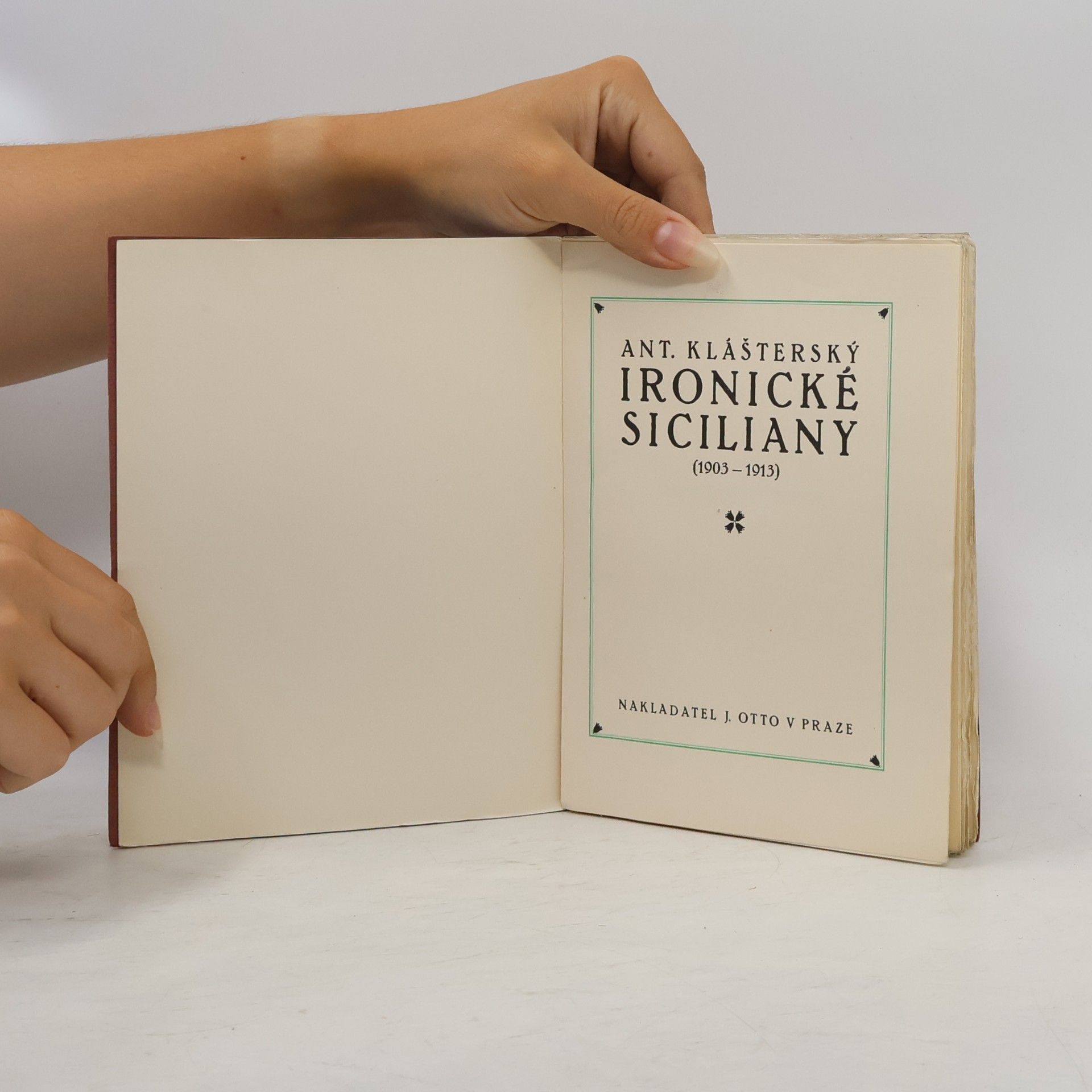 Antonín Klášterský Ironické siciliany