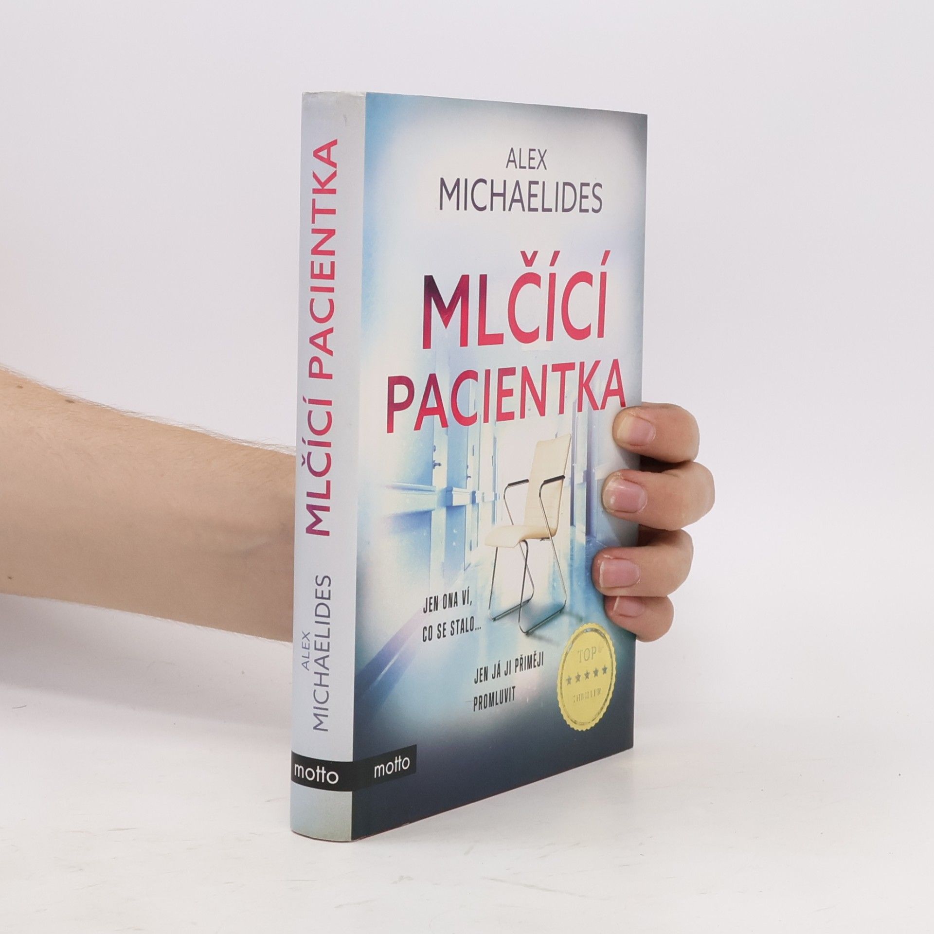 Alex Michaelides Mlčící pacientka