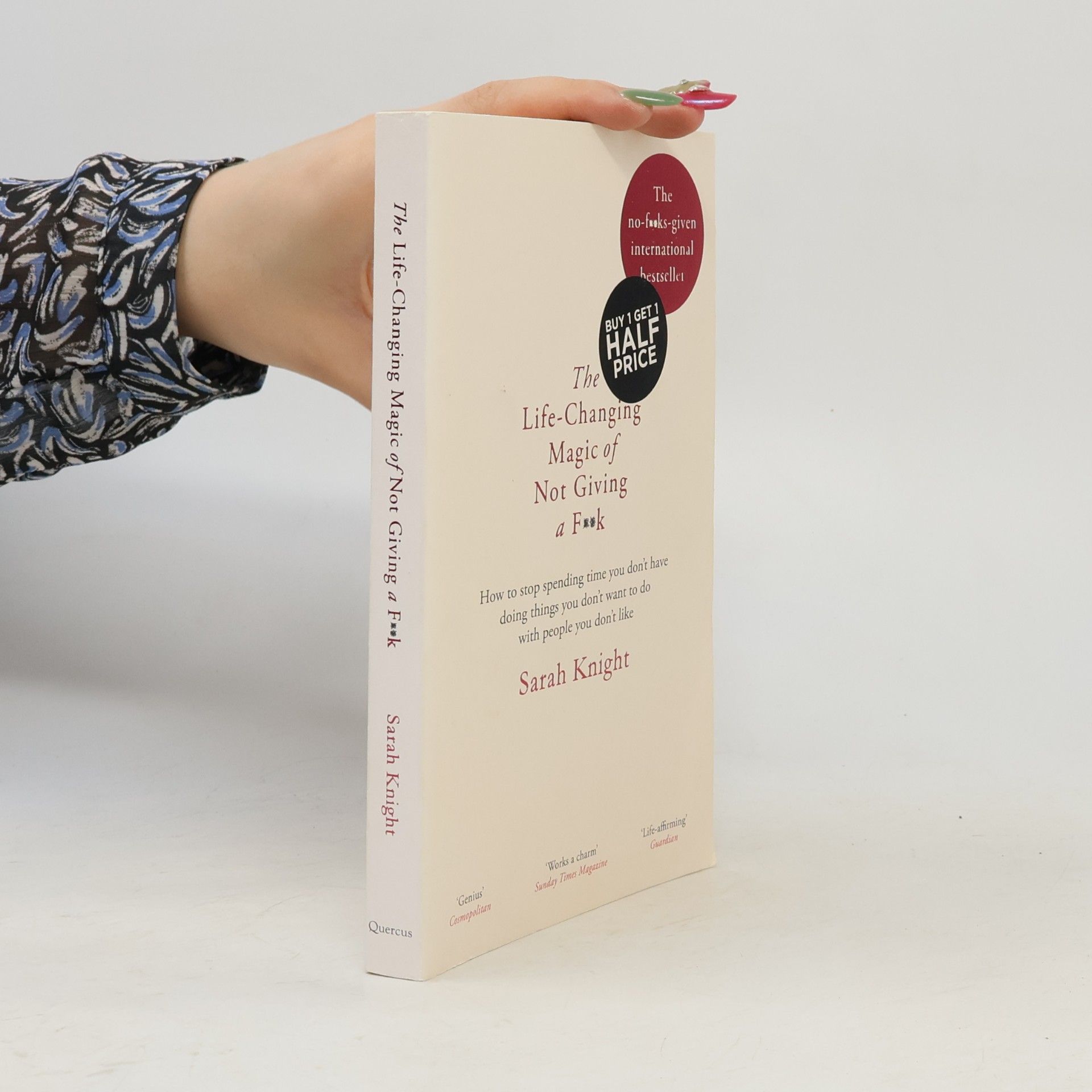 Sarah Knight The Life-Changing Magic of Not Giving a F**k