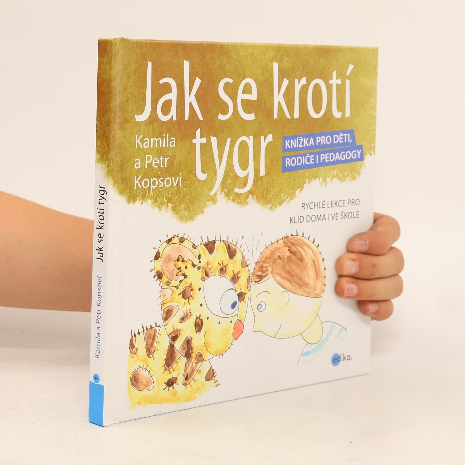 Petr Kops Jak se krotí tygr