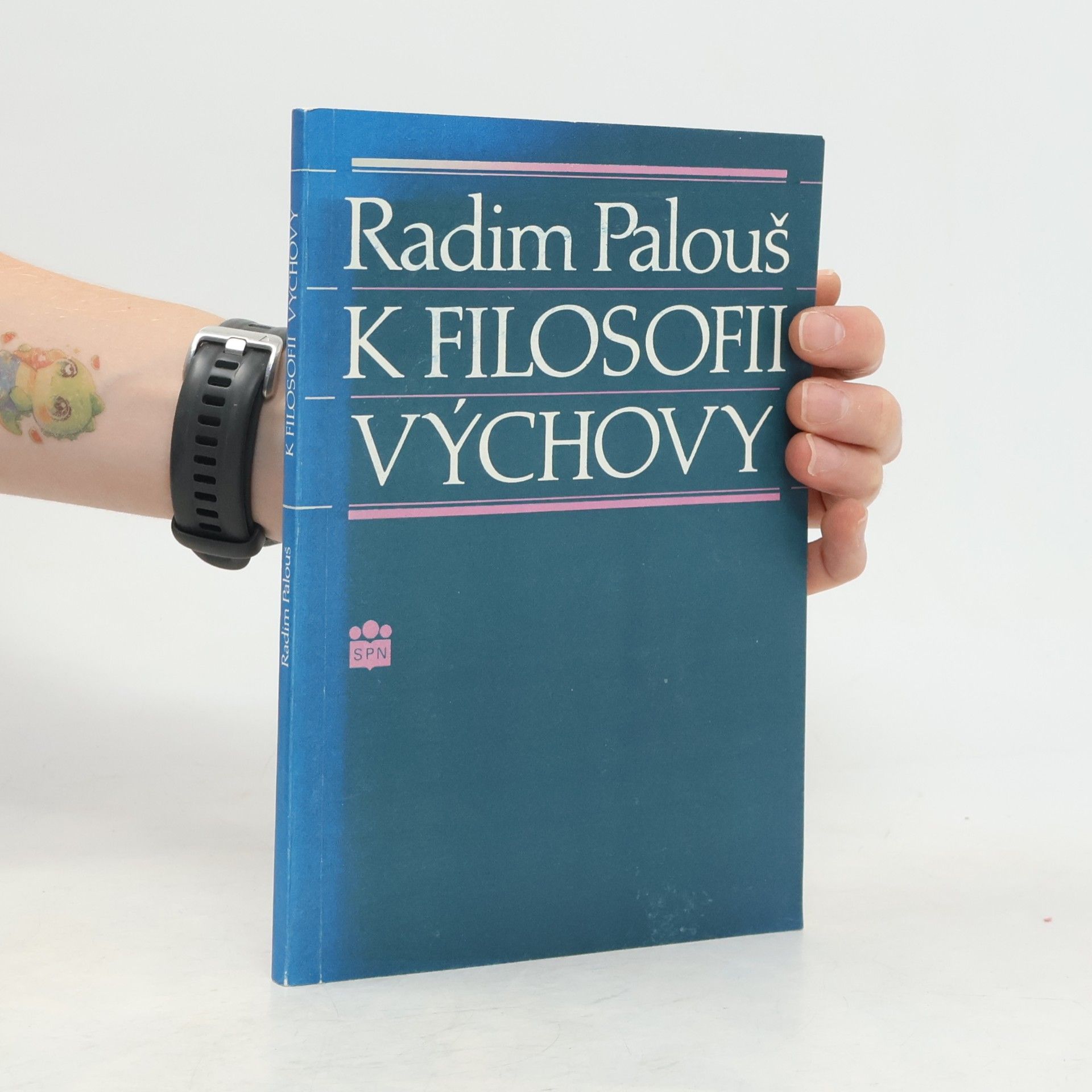Radim Palouš K filosofii výchovy
