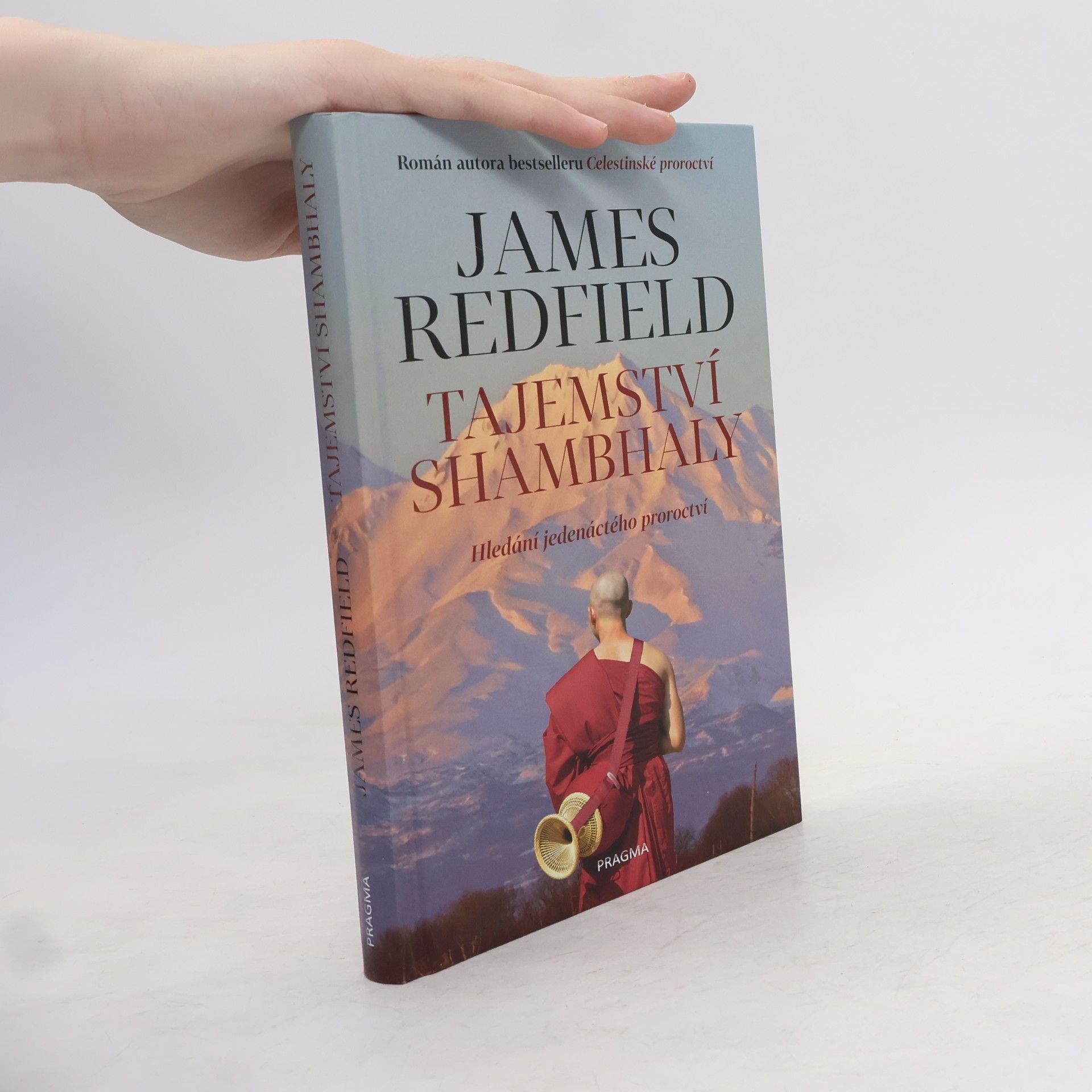 James Redfield Tajemství Shambhaly: Hledání jedenáctého proroctví