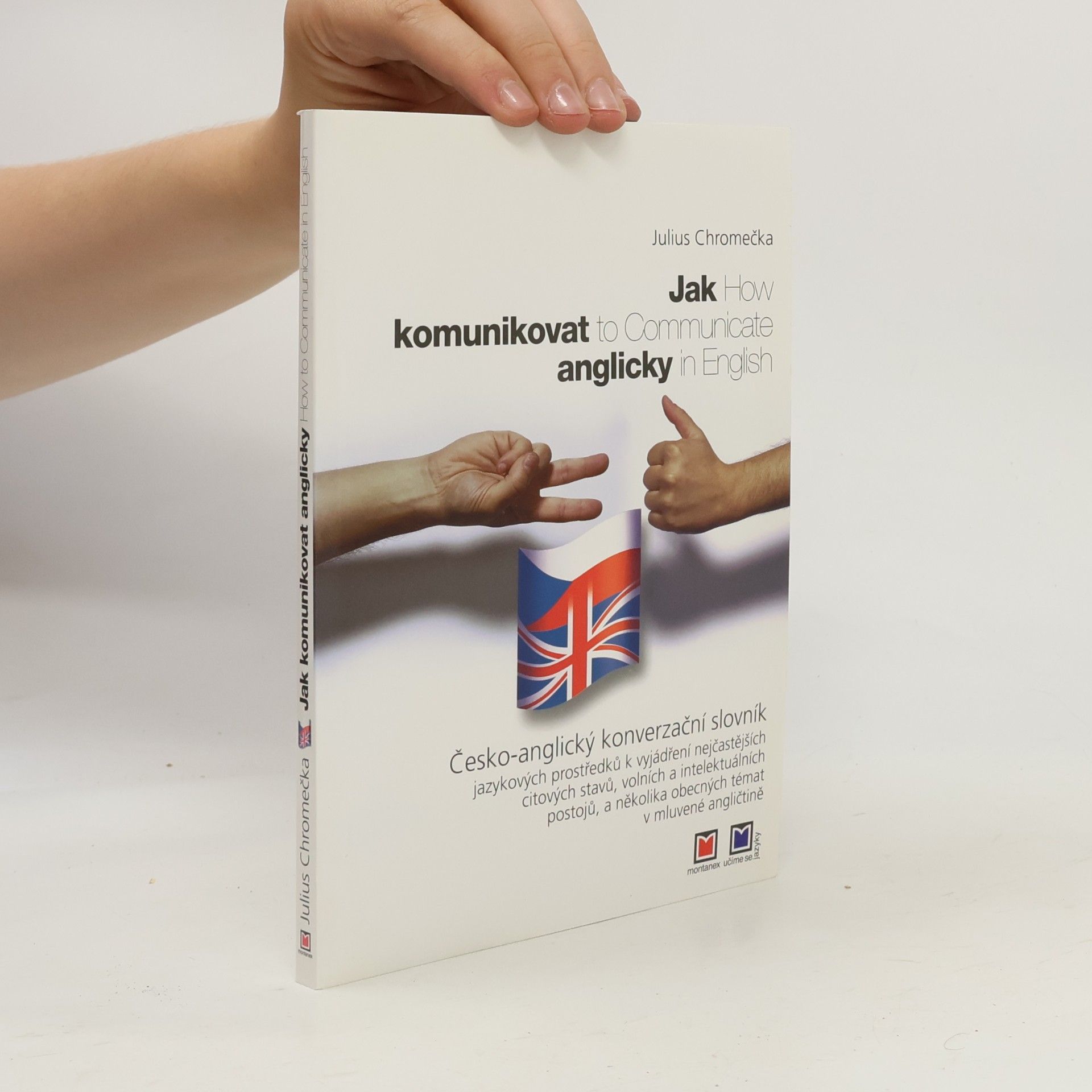 Jak komunikovat anglicky = How to Communicate in English