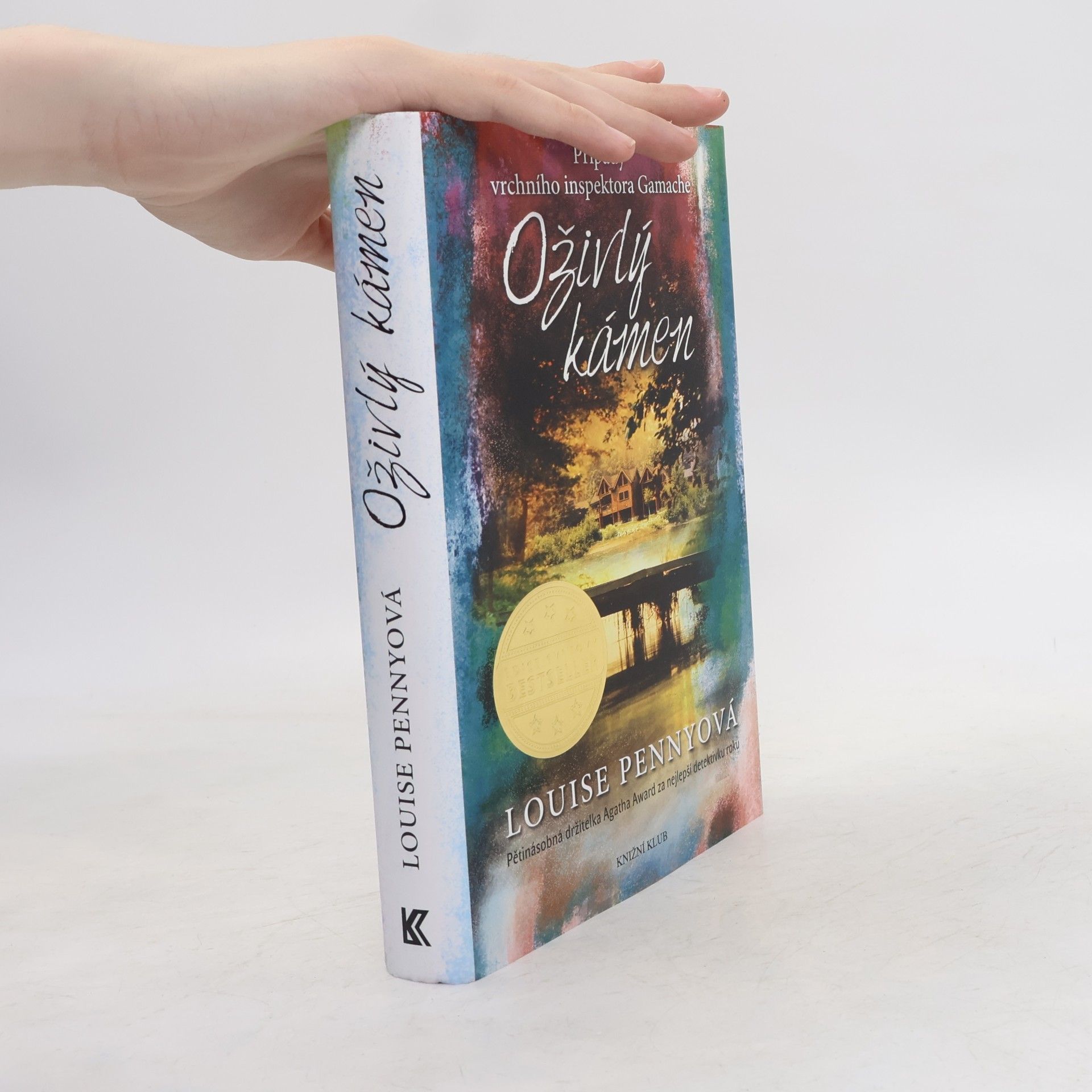 Louise Penny Oživlý kámen