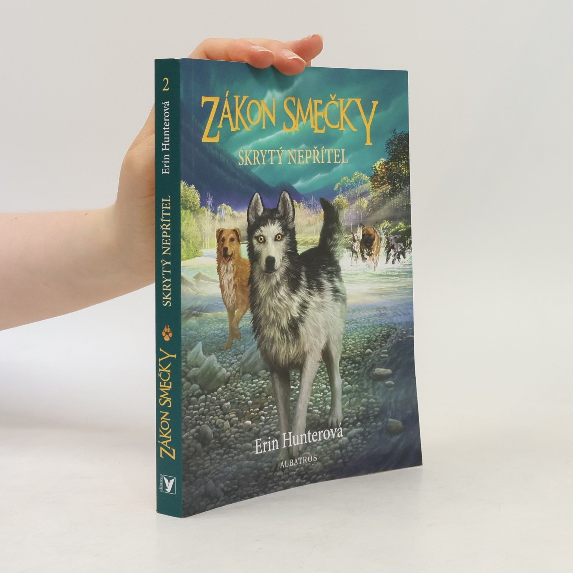 Erin Hunter Zákon smečky: Skrytý nepřítel