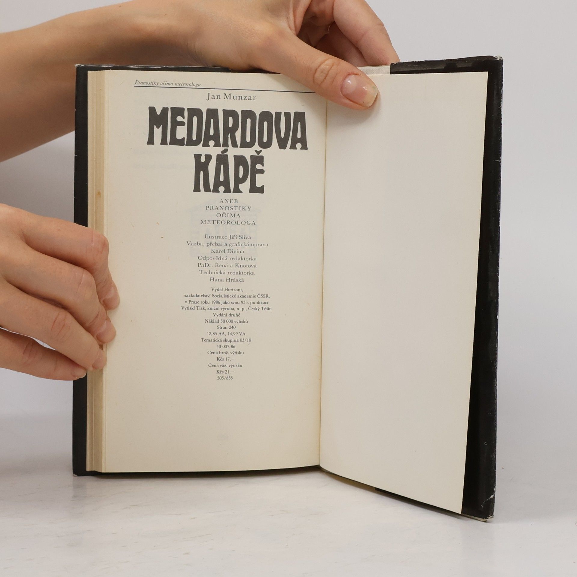 Jan Munzar Medardova kápě aneb Pranostiky očima meteorologa
