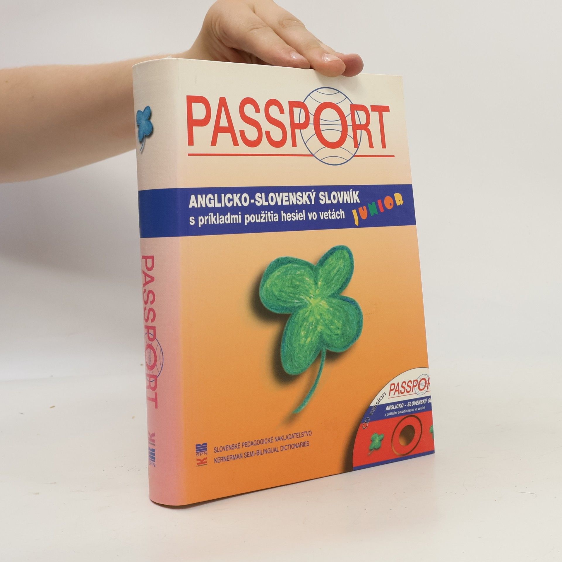 Collectif d'auteurs Passport - anglicko-slovenský slovník : s príkladmi použitia hesiel vo vetách = Passport - English-Slovak learner's dictionary Passport - English-Slovak learner's dictionary