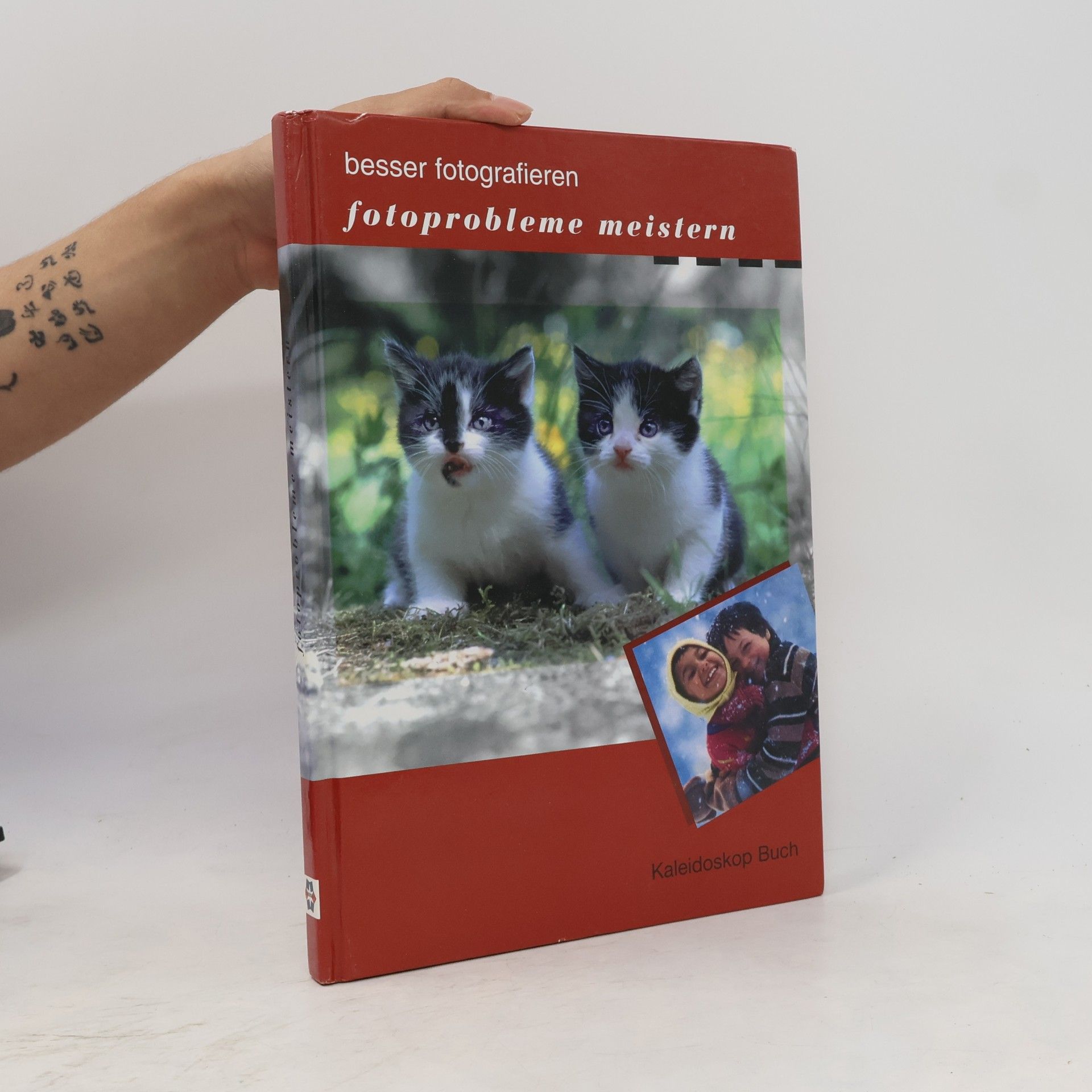Ulla Dornberg Besser fotografieren - Fotoprobleme meistern [Aus dem Engl. übers. von Hartmut Schickert. Red.: Ulla Dornberg. Fachberatung: Gerd Müller]
