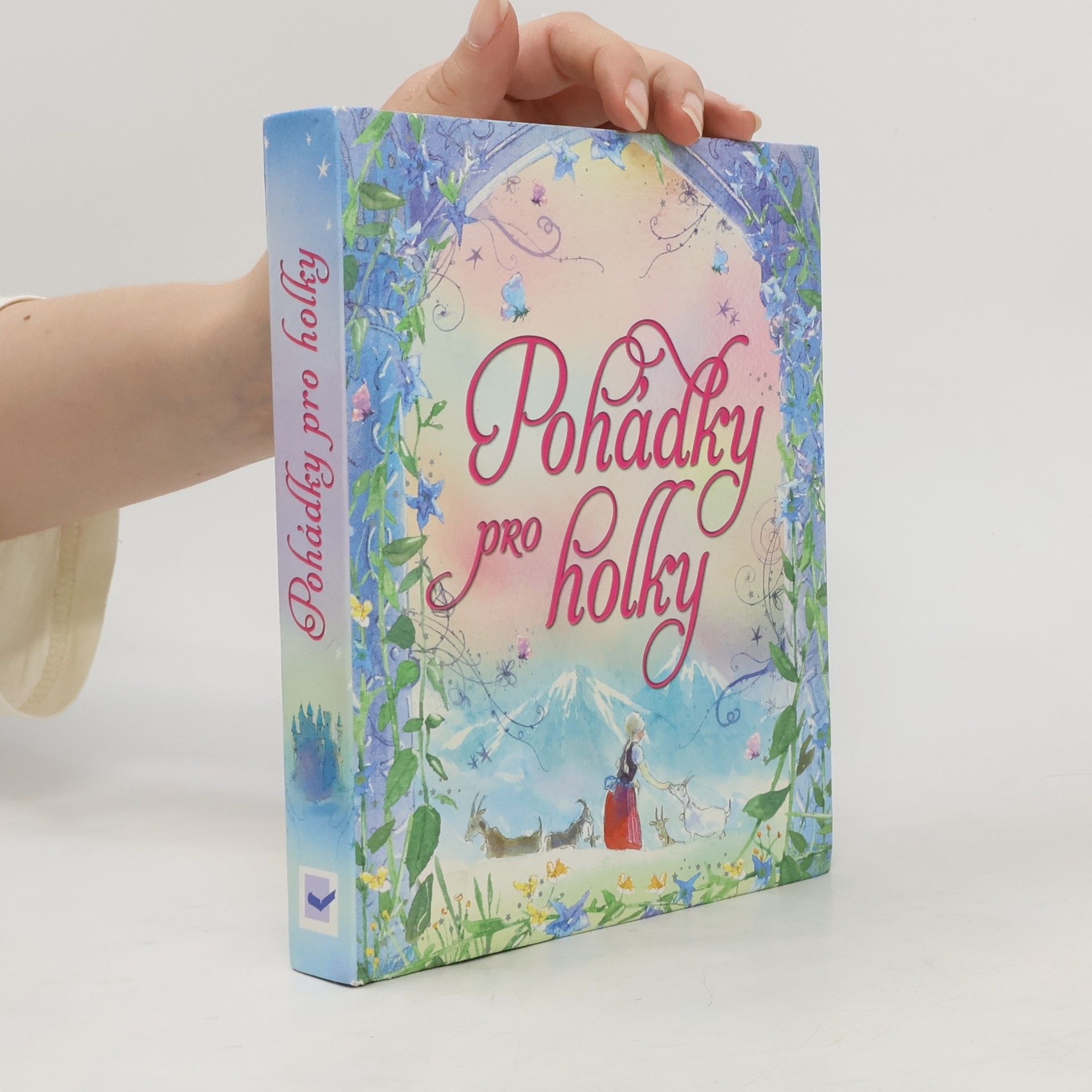 Collectif d'auteurs Pohádky pro holky
