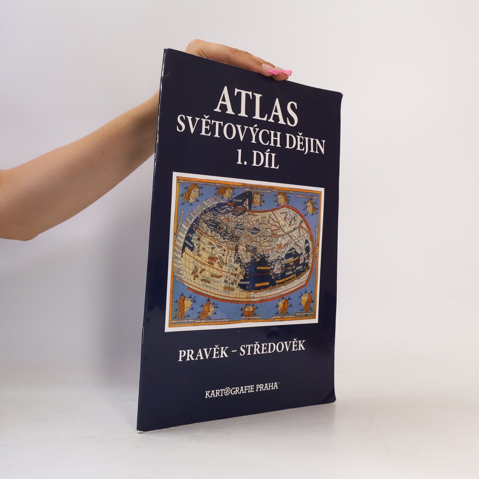Autorenkollektiv Atlas světových dějin. 1. díl, Pravěk - středověk