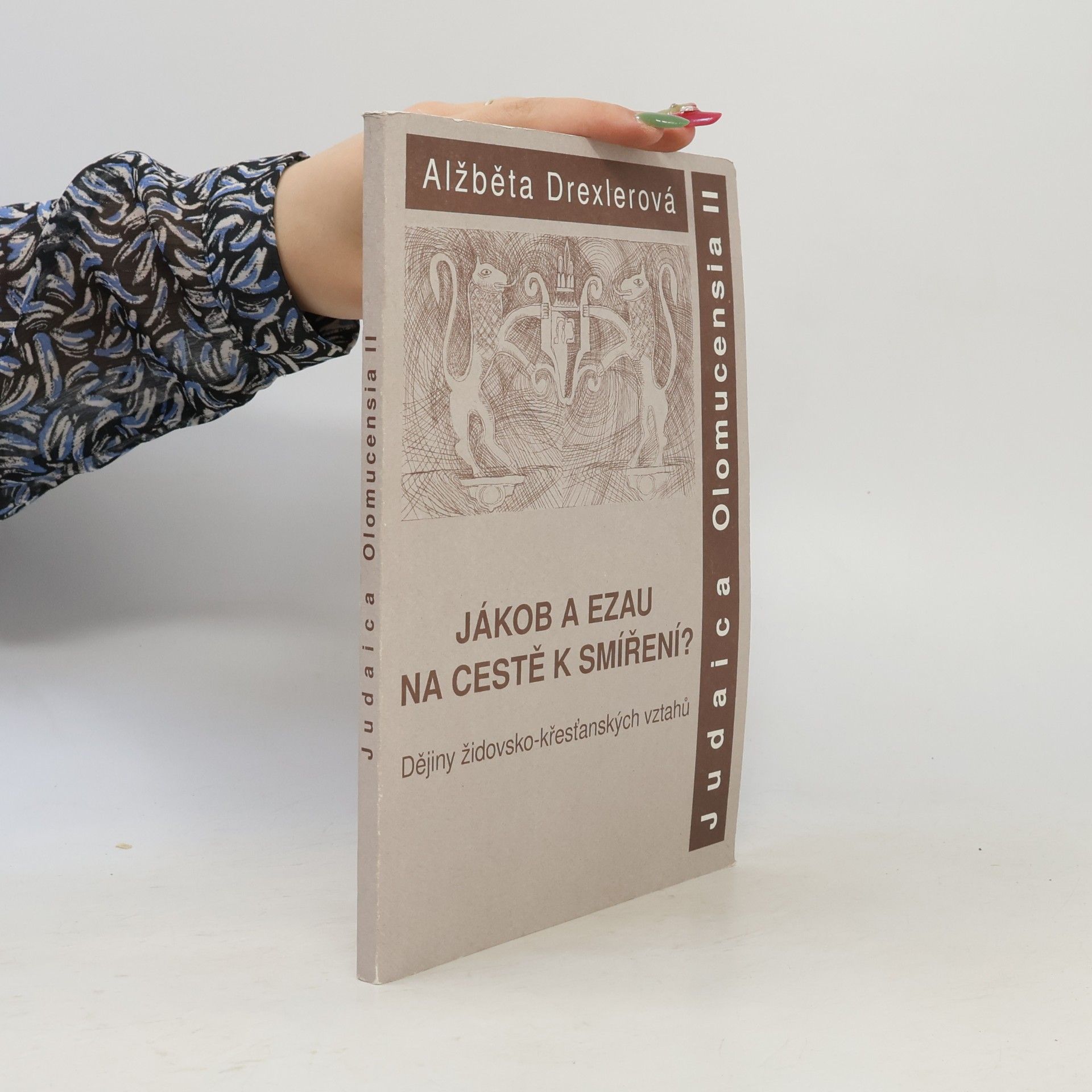 Alžběta Drexlerová Jákob a Ezau na cestě k smíření?