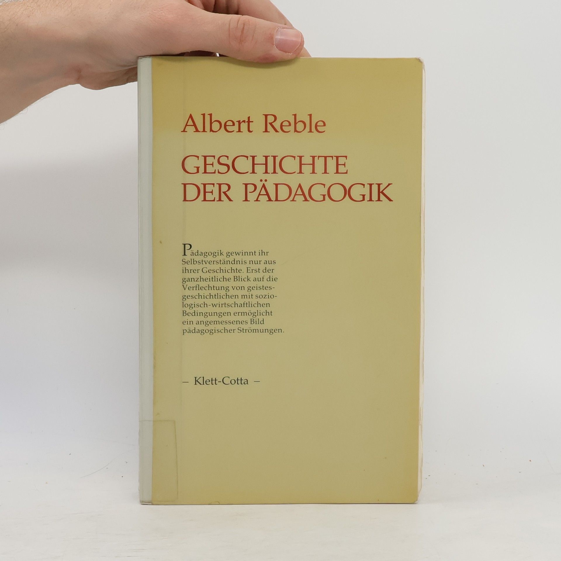 Albert Reble Geschichte der Pädagogik