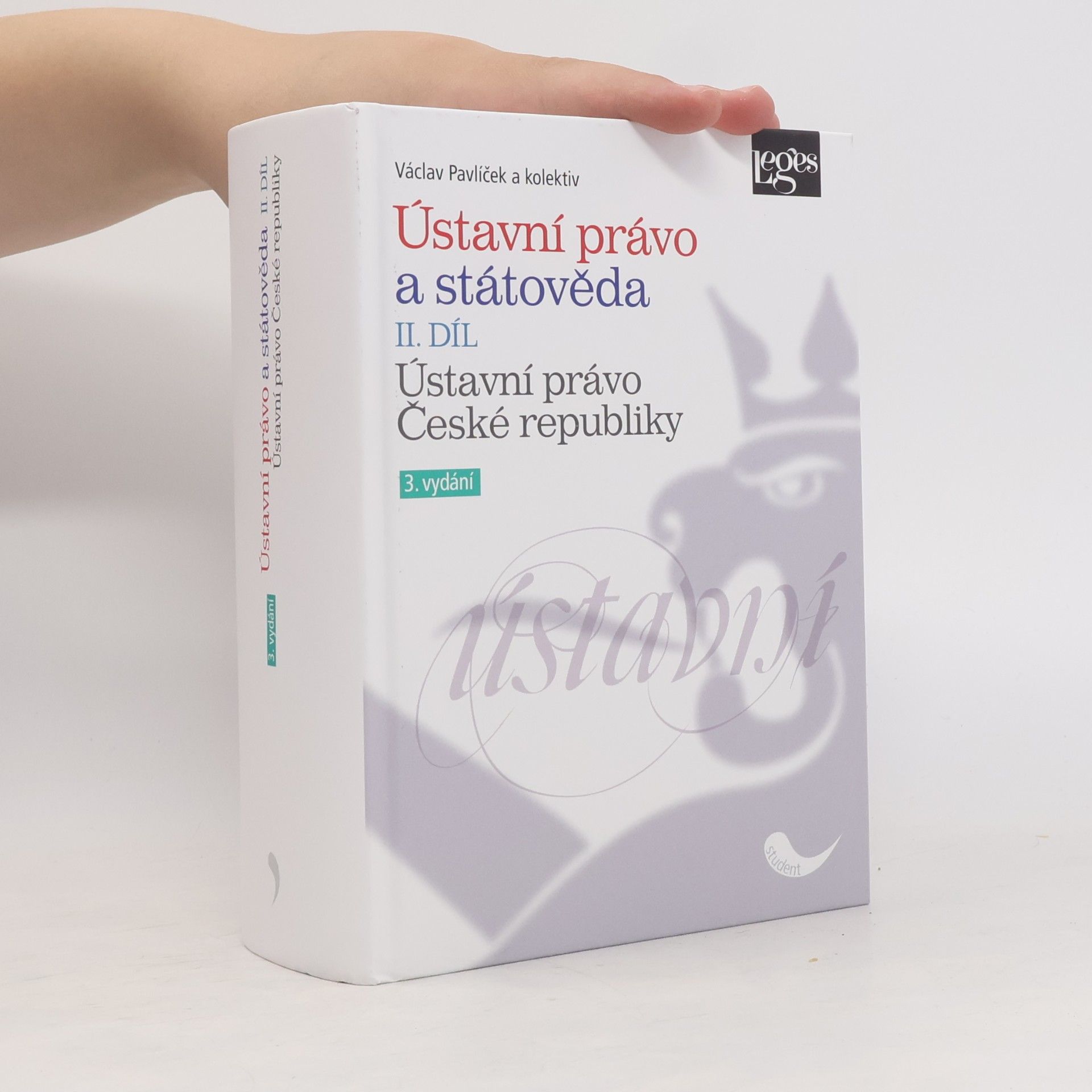 Václav Pavlíček Ústavní právo a státověda. II. díl, Ústavní právo České republiky