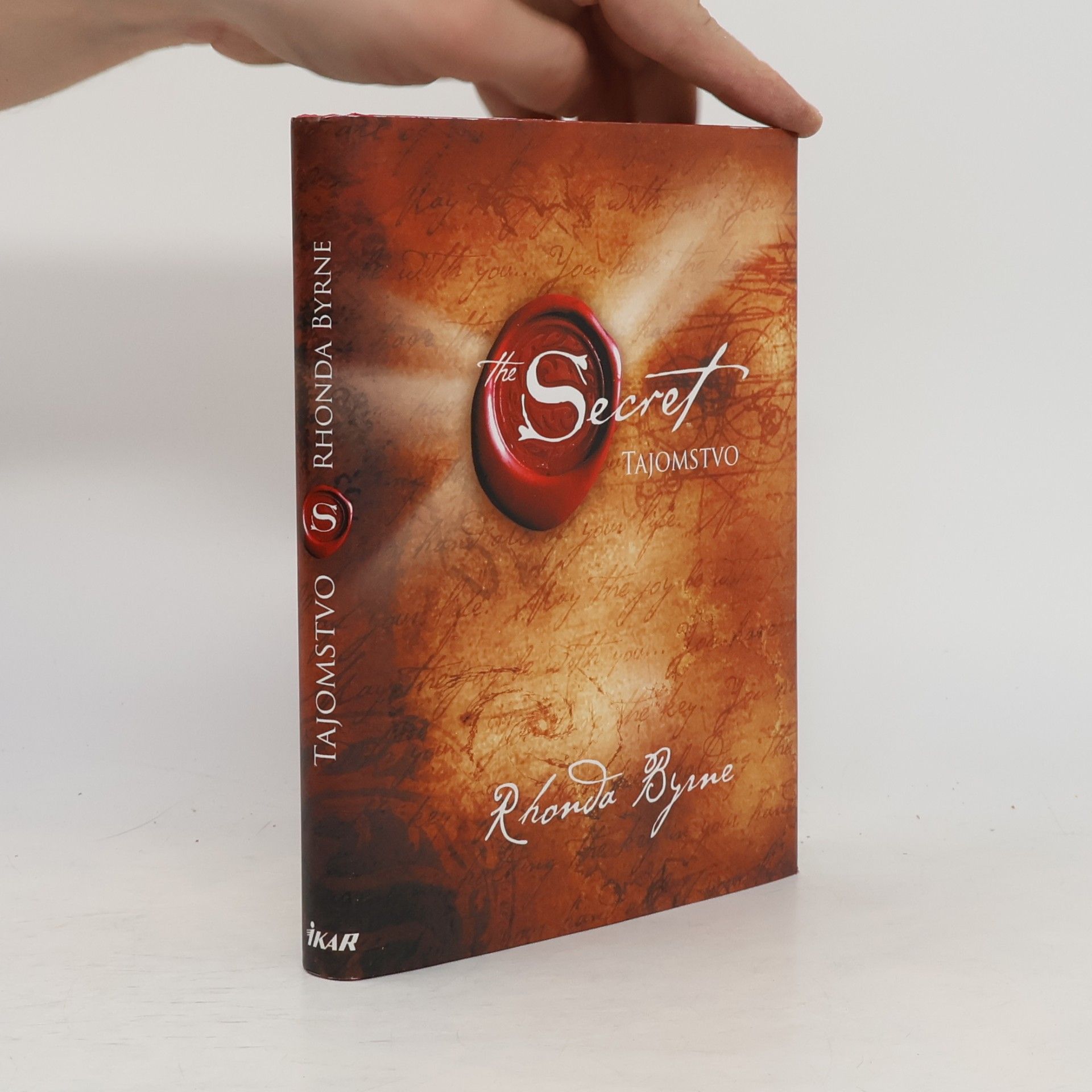 Rhonda Byrne Secret. Tajomstvo