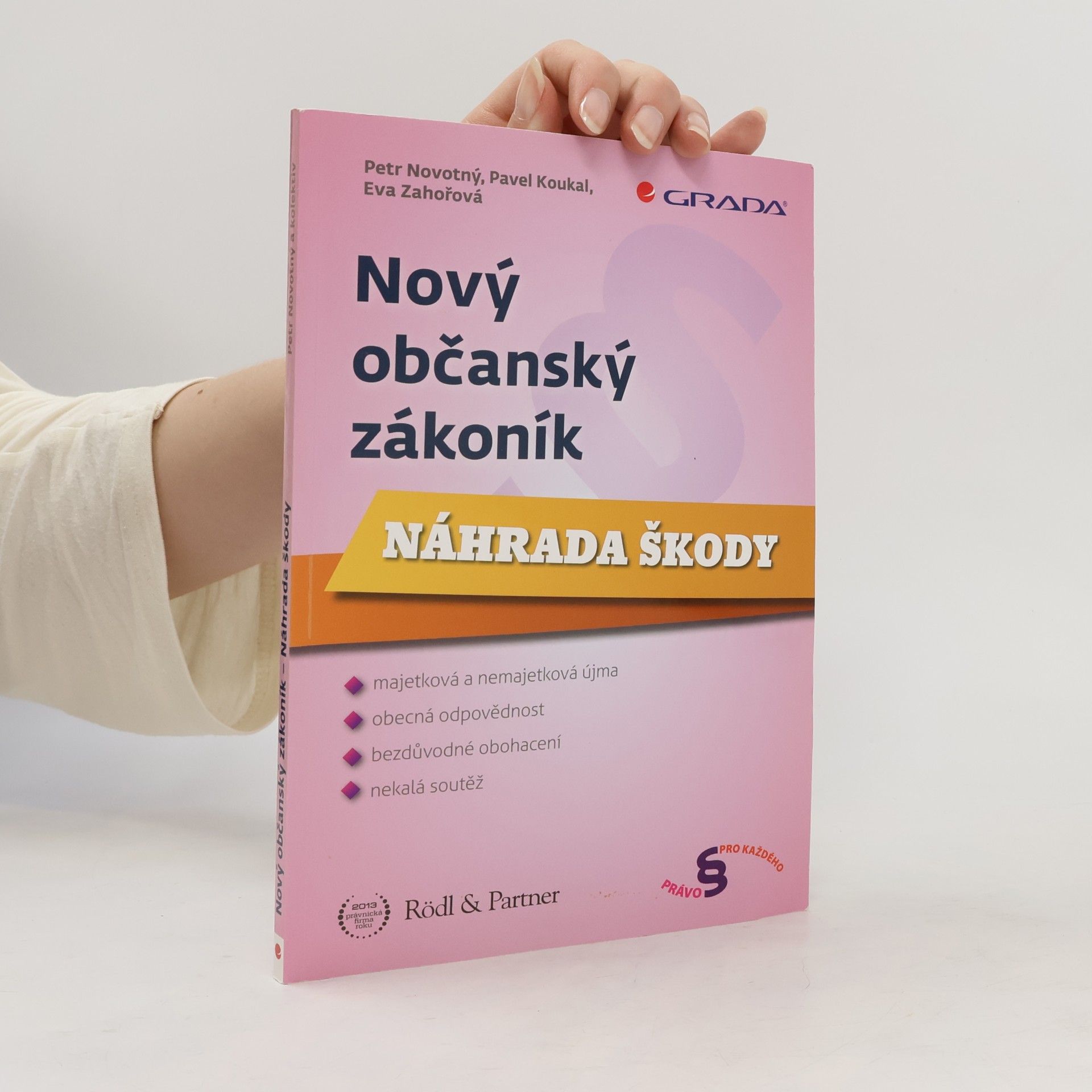 Karel Kupka Nový občanský zákoník - Náhrada škody