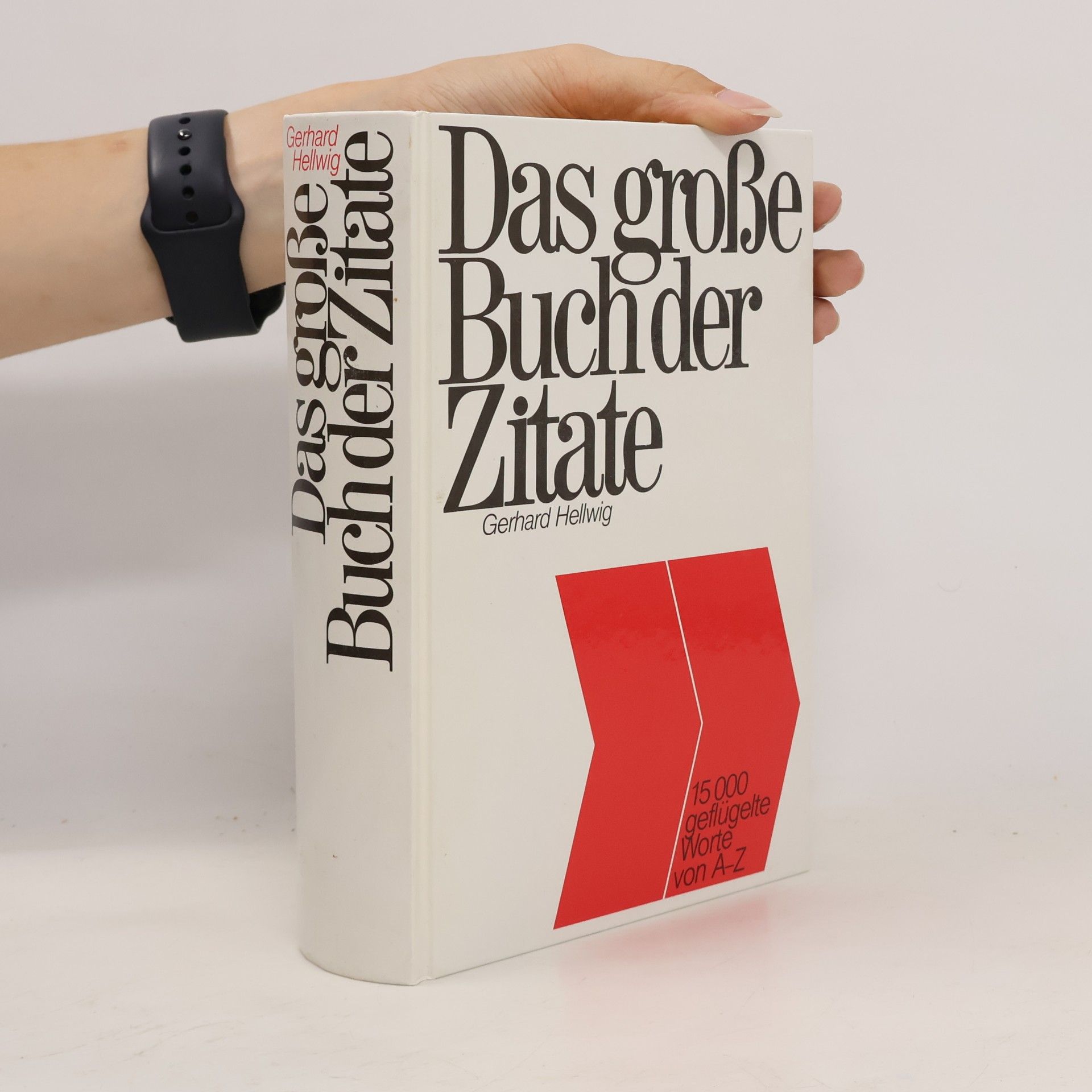 Gerhard Hellwig Das große Buch der Zitate