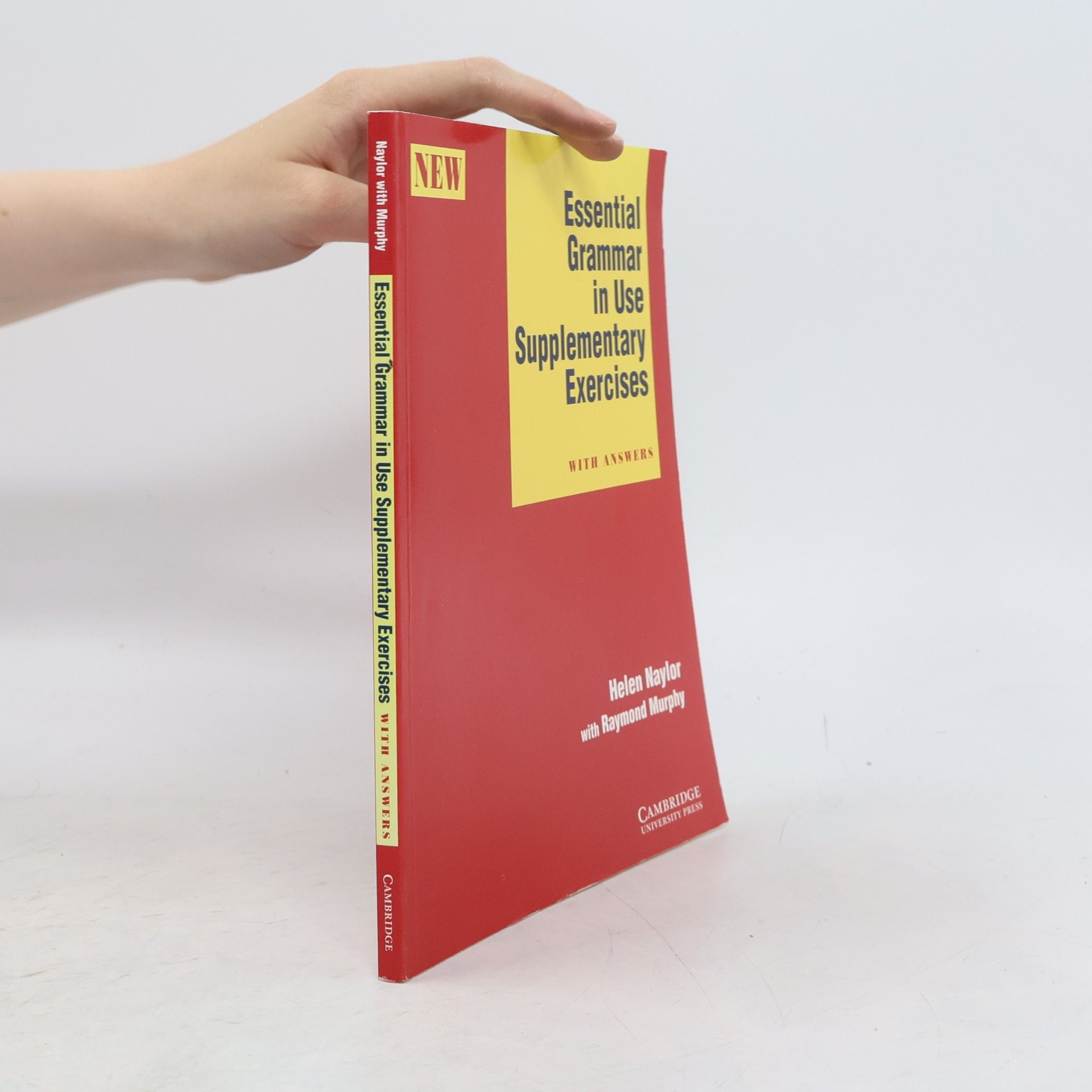 Helen Naylor Essential grammar in use : supplementary exercises with answers