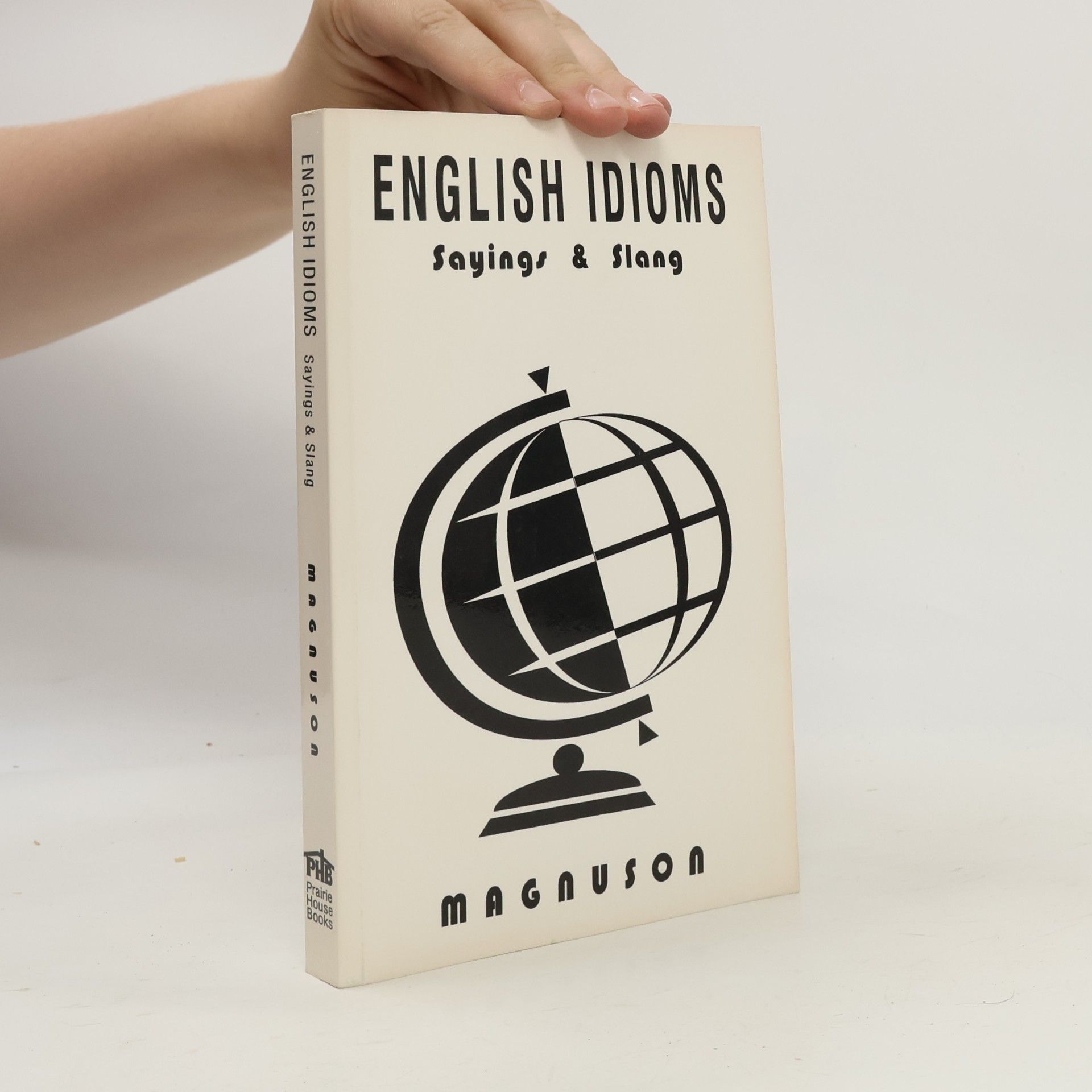 Wayne Magnuson English Idioms