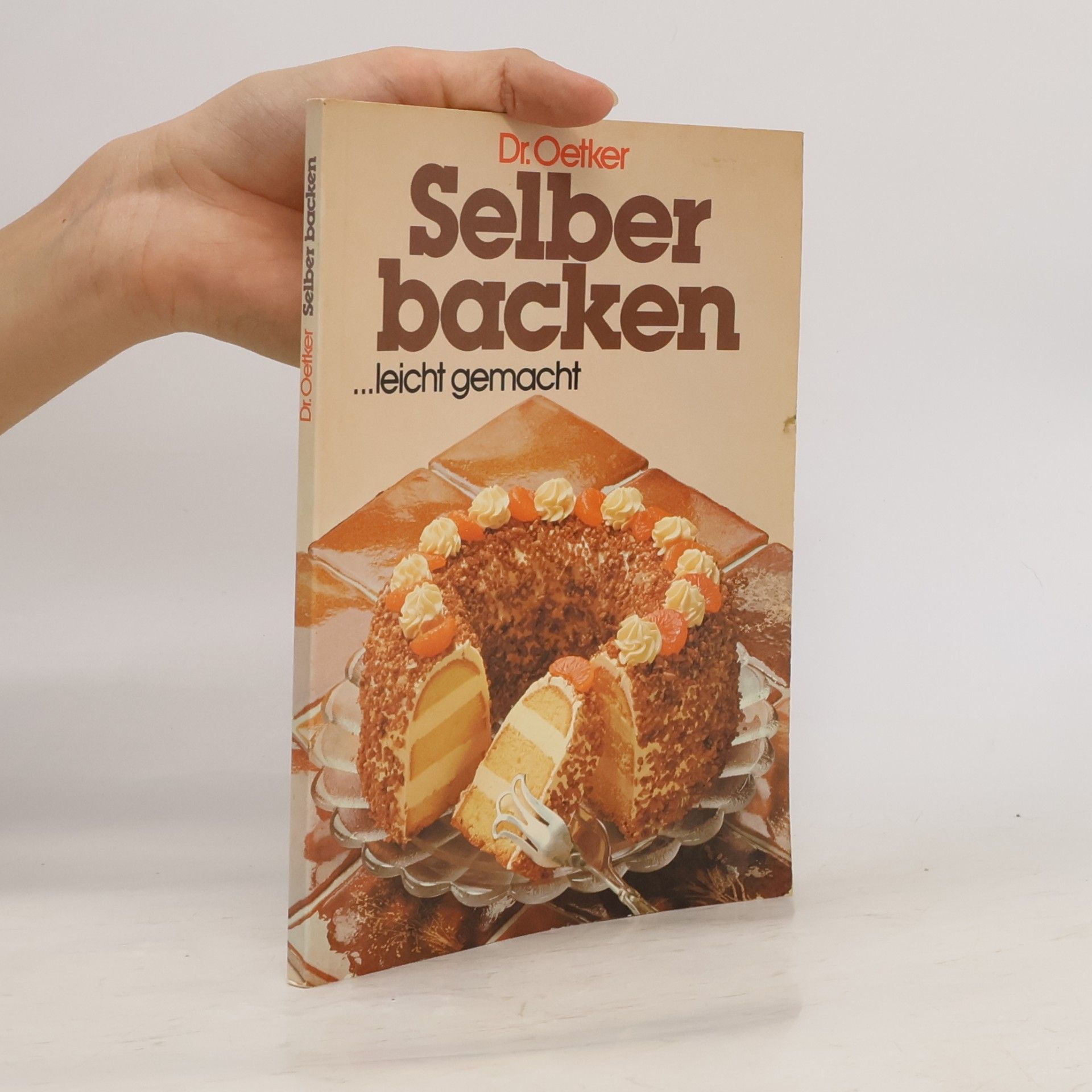 Various authors Selber backen ... leicht gemacht