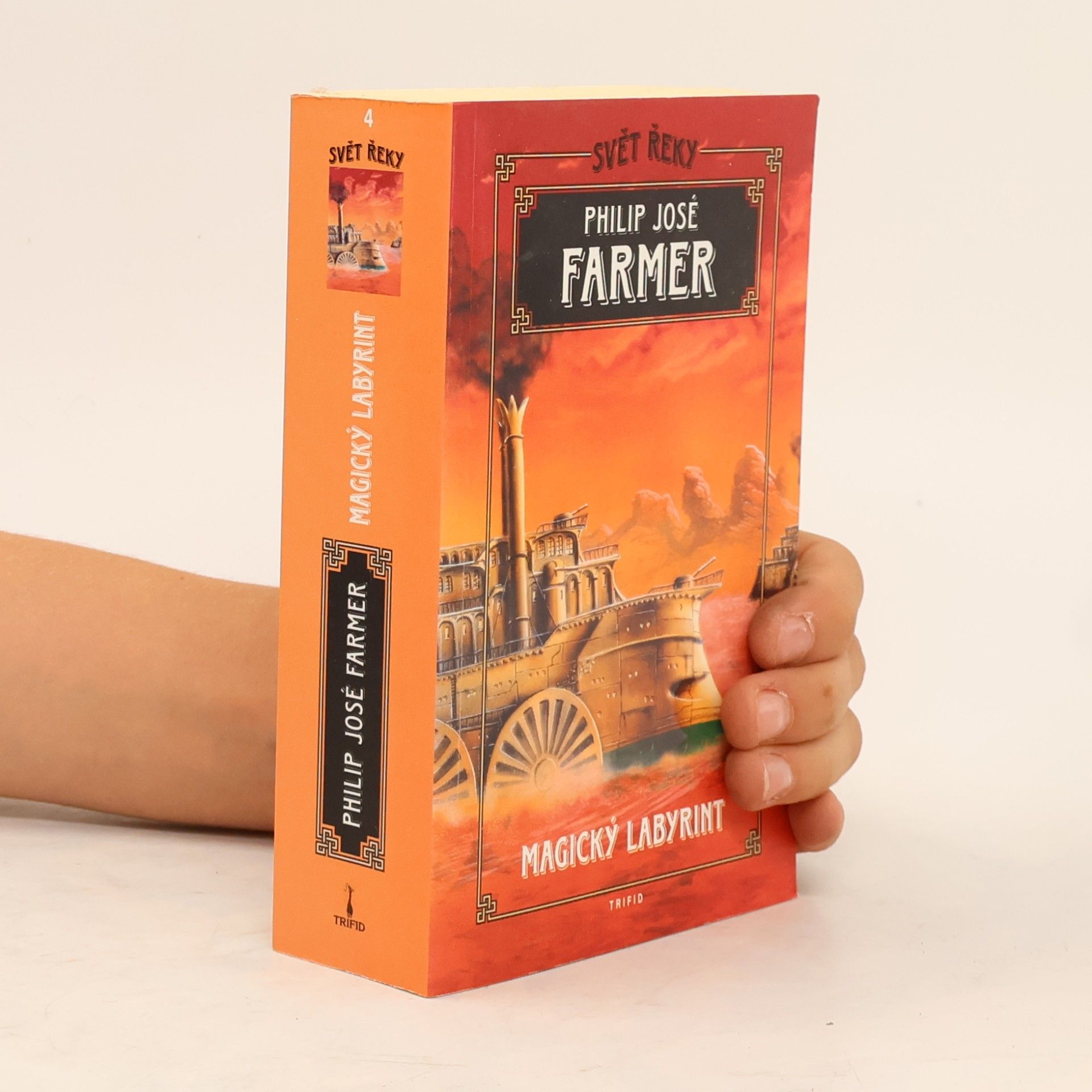 Philip José Farmer Svět řeky. Magický labyrint