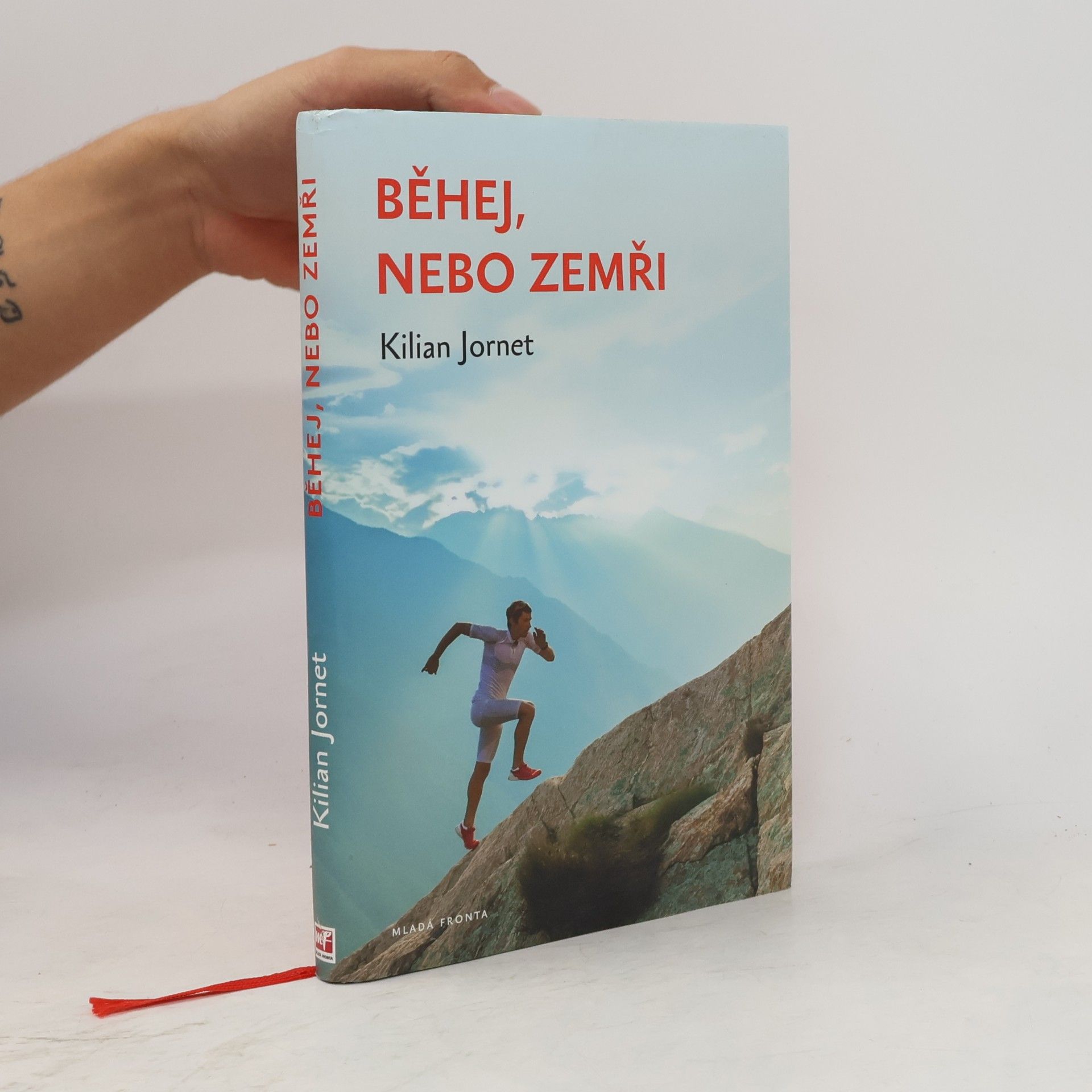 Kilian Jornet Běhej, nebo zemři
