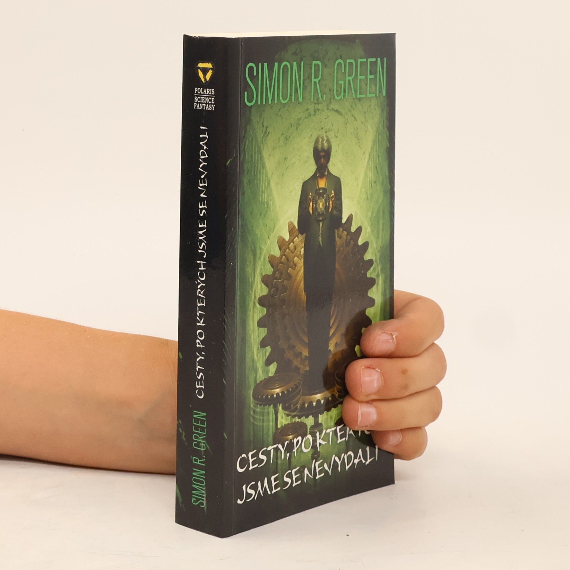 Simon R. Green Noční strana 5. Cesty, po kterých jsme se nevydali