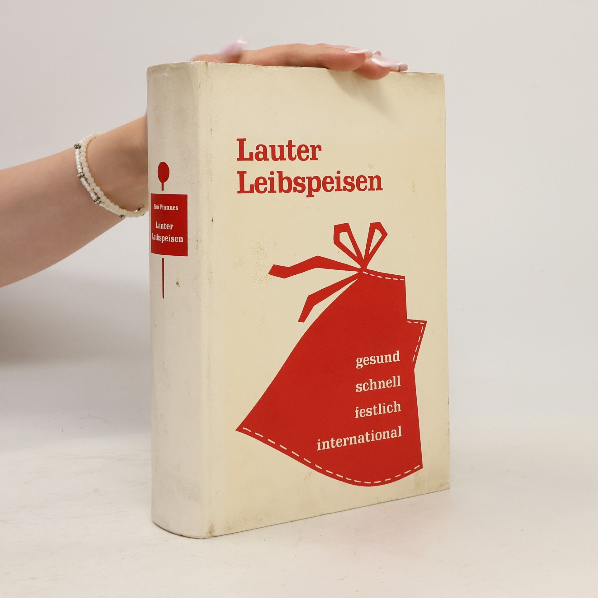 Autorenkollektiv Lauter Leibspeisen
