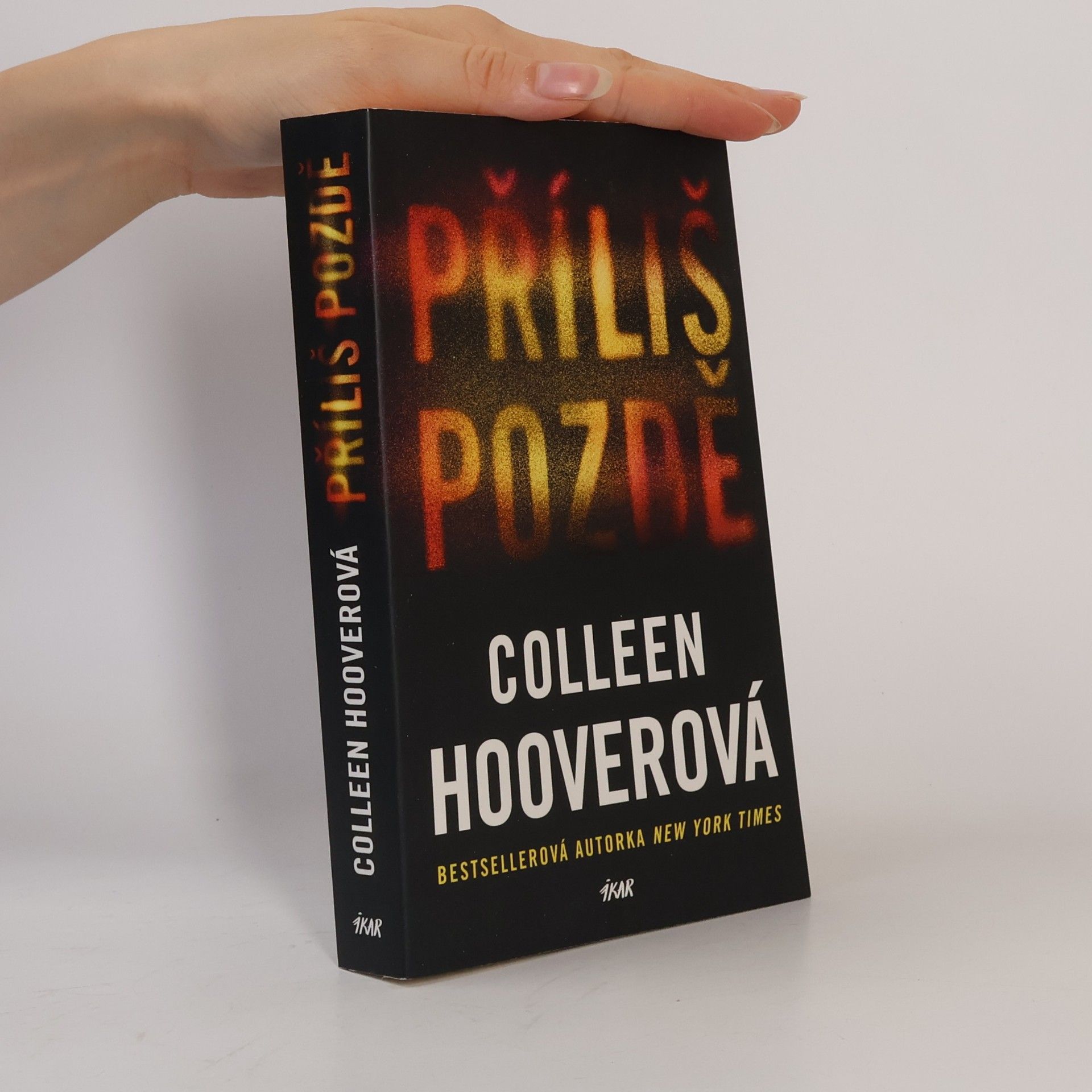 Colleen Hoover Příliš pozdě
