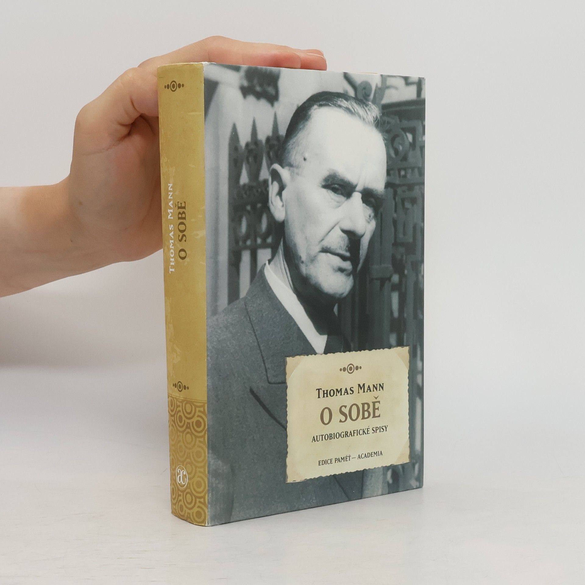 Thomas Mann O sobě : autobiografické spisy