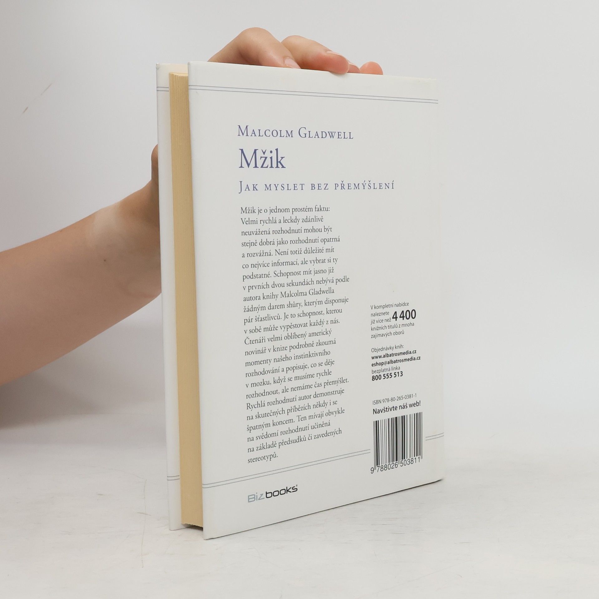 Malcolm Gladwell Mžik: O myšlení bez přemýšlení