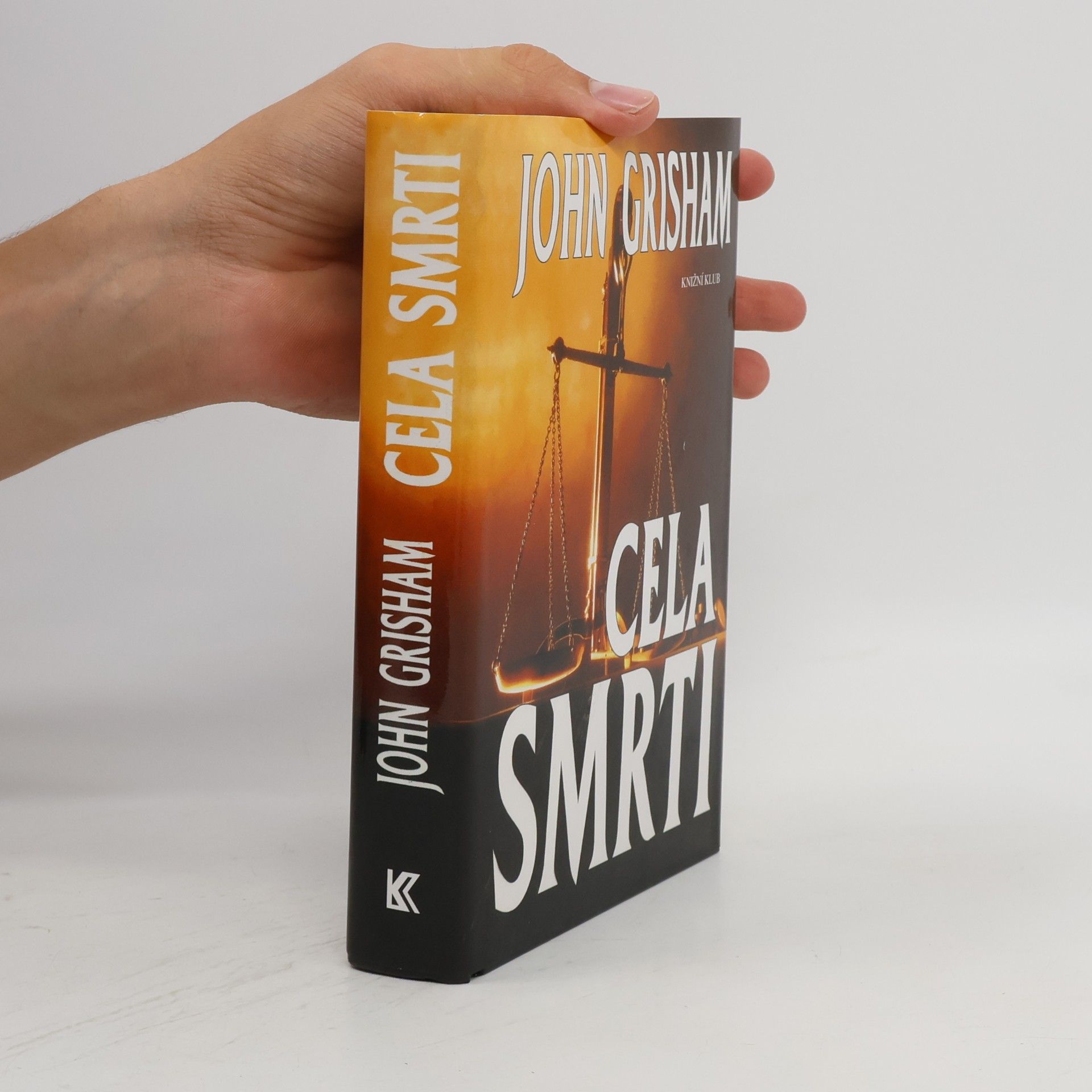John Grisham Cela smrti