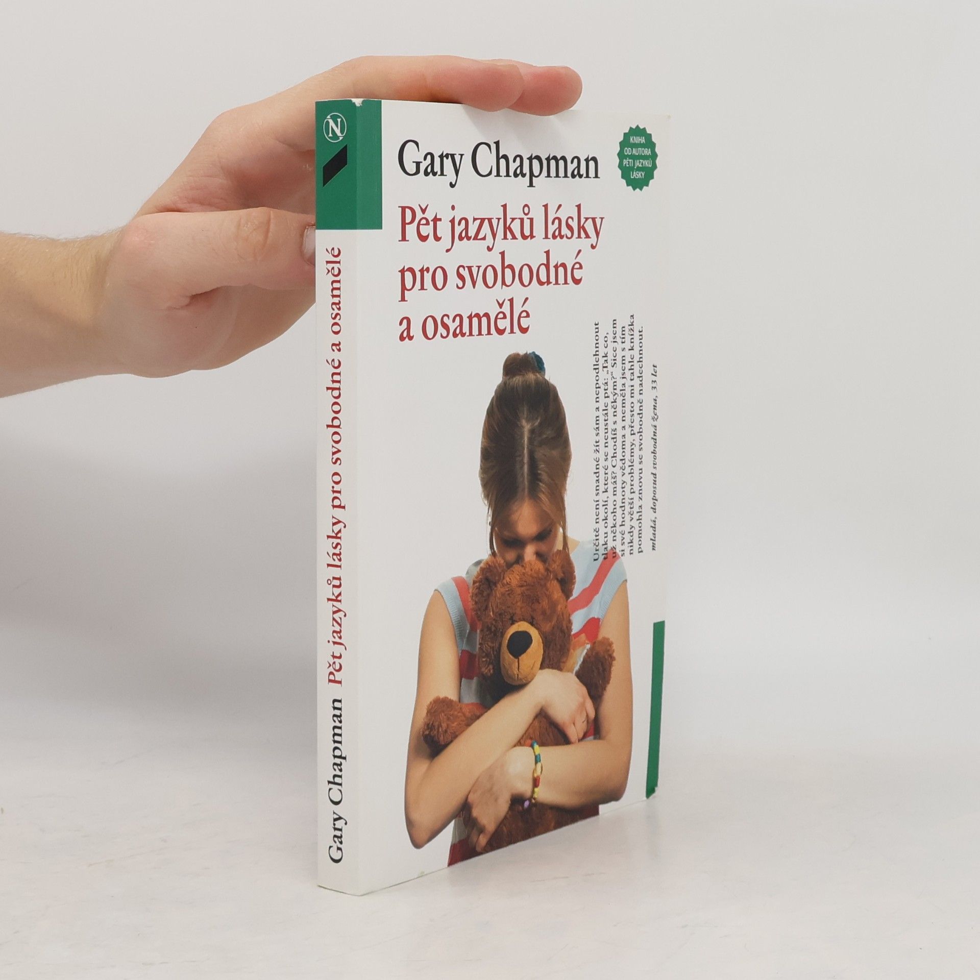 Gary Chapman Pět jazyků lásky pro svobodné a osamělé